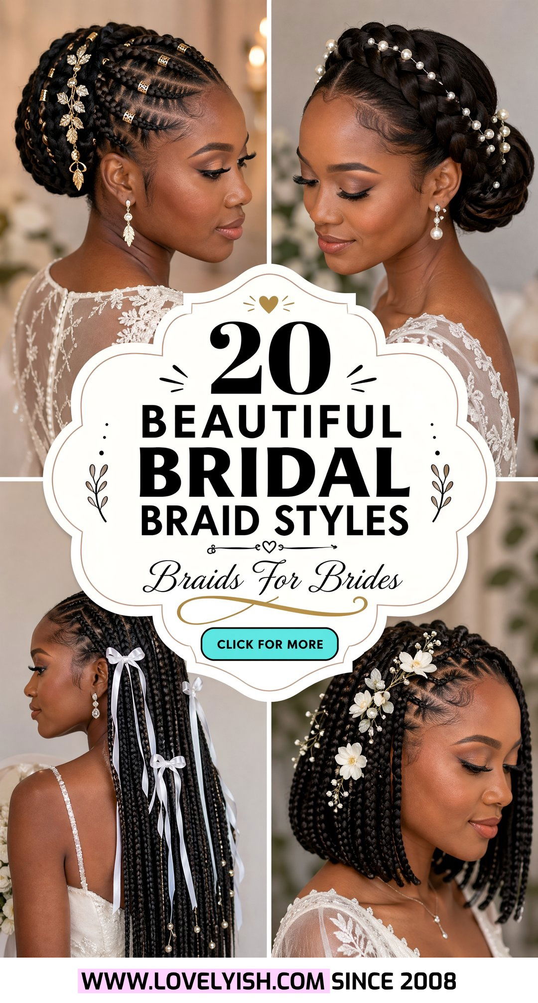 20 Beautiful Bridal Braid Styles For Black Women Ideas - 20 Beautiful Bridal Braid Styles For Black Women Ideas