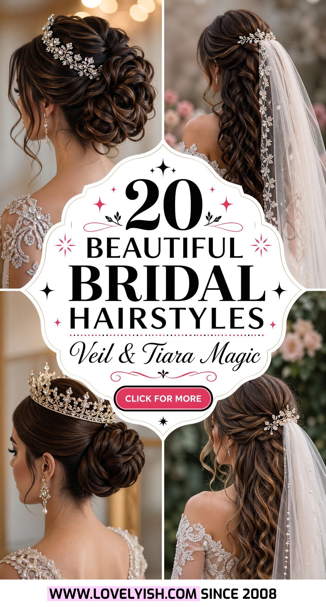20 Beautiful Bridal Hairstyle for Veil and Tiara Looks - 20 Beautiful Bridal Hairstyle for Veil and Tiara Looks