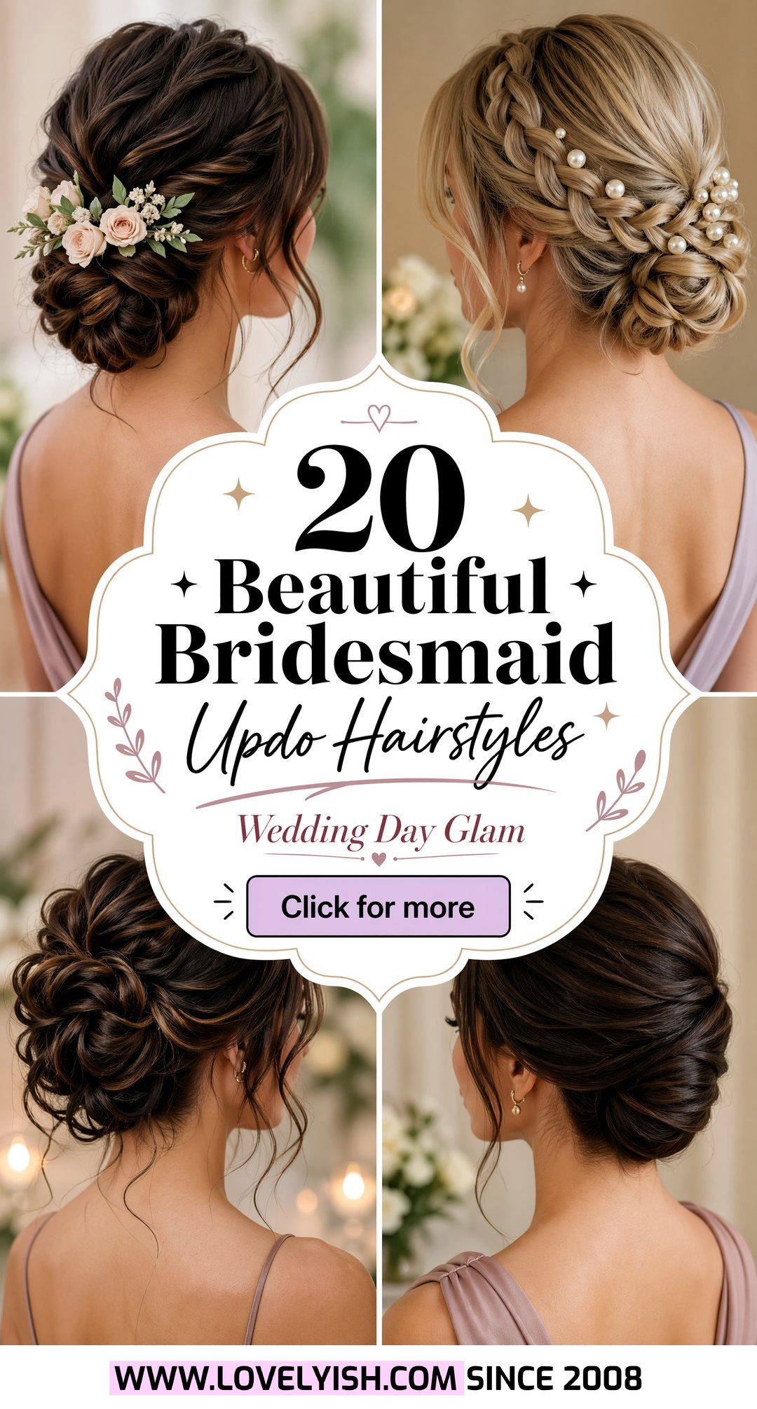 20 Beautiful Bridesmaid Updo Hairstyles for the Big Day - 20 Beautiful Bridesmaid Updo Hairstyles for the Big Day