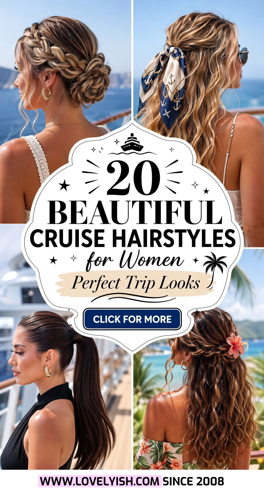 20 Beautiful Cruise Hairstyles for Women on Their Next Trip - 20 Beautiful Cruise Hairstyles for Women on Their Next Trip