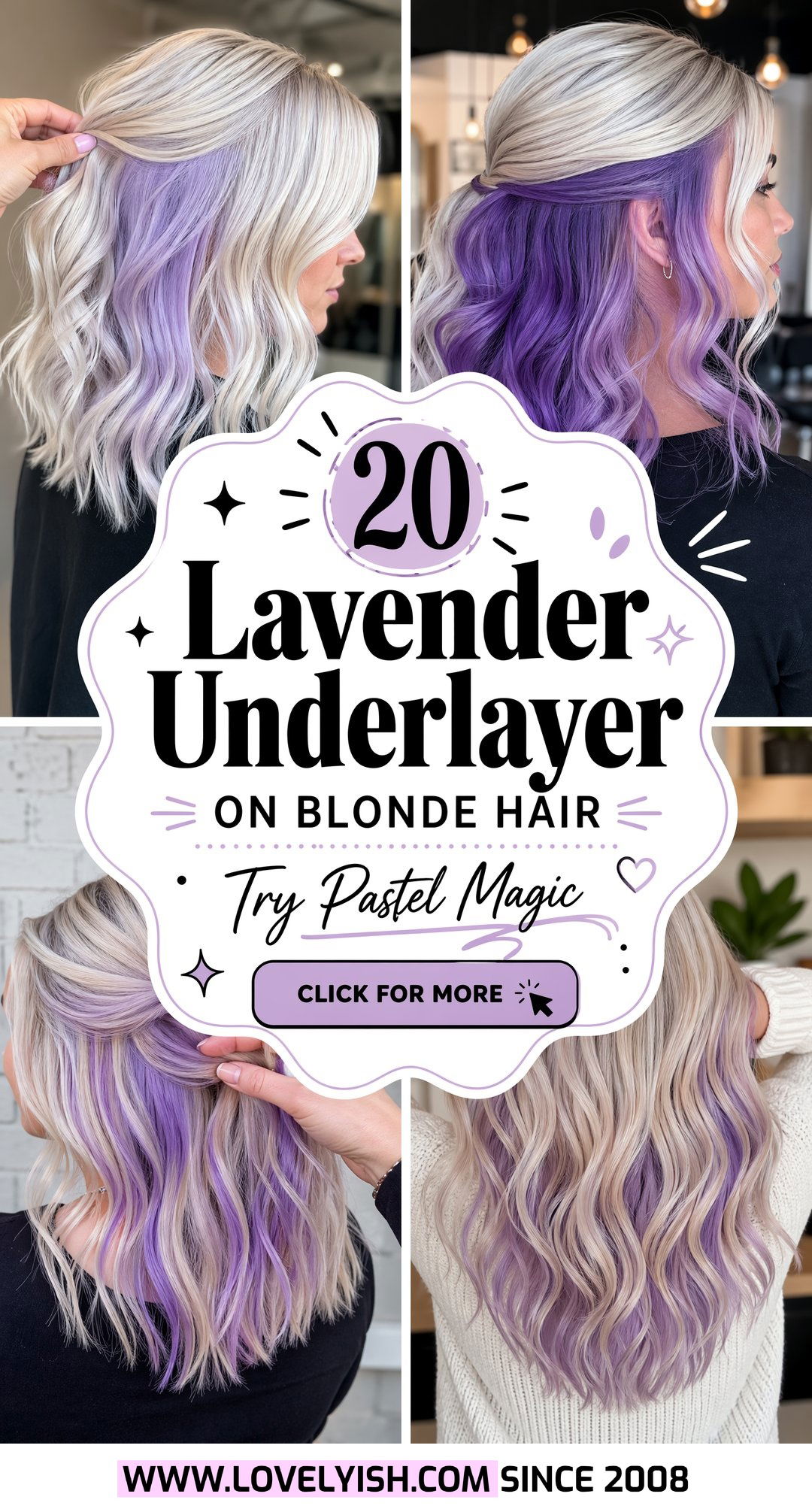 20 Beautiful Lavender Underlayer On Blonde Hair To Try Now - 20 Beautiful Lavender Underlayer On Blonde Hair To Try Now