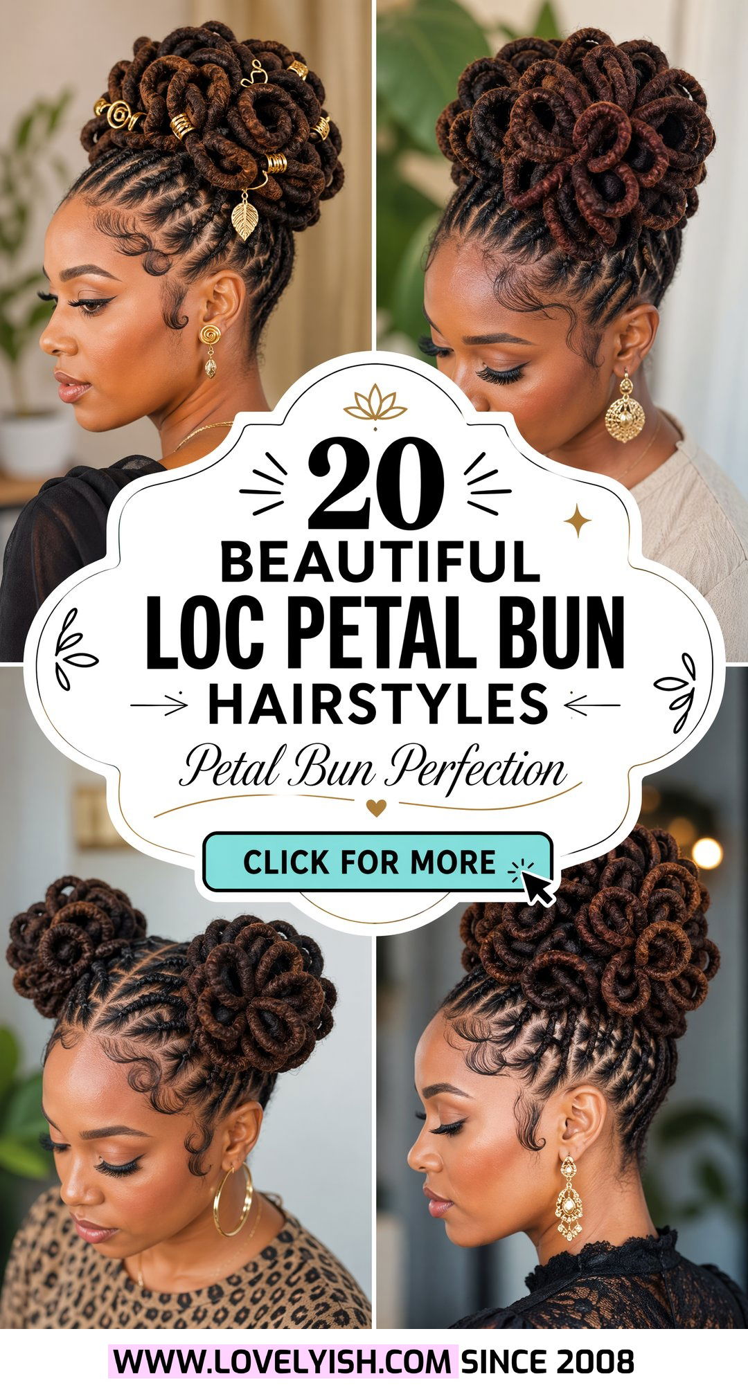 20 Beautiful Loc Petal Bun Hairstyle Ideas You Need to Try - 20 Beautiful Loc Petal Bun Hairstyle Ideas You Need to Try