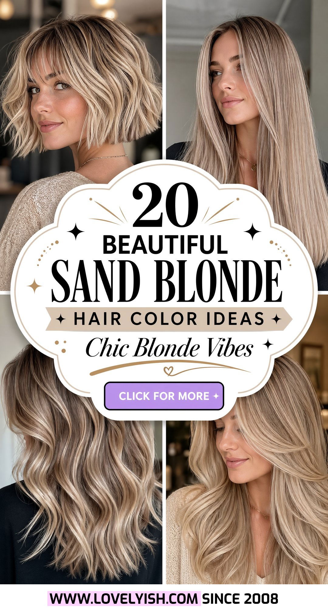 20 Beautiful Sand Blonde Hair Color Ideas for a Chic Look - 20 Beautiful Sand Blonde Hair Color Ideas for a Chic Look