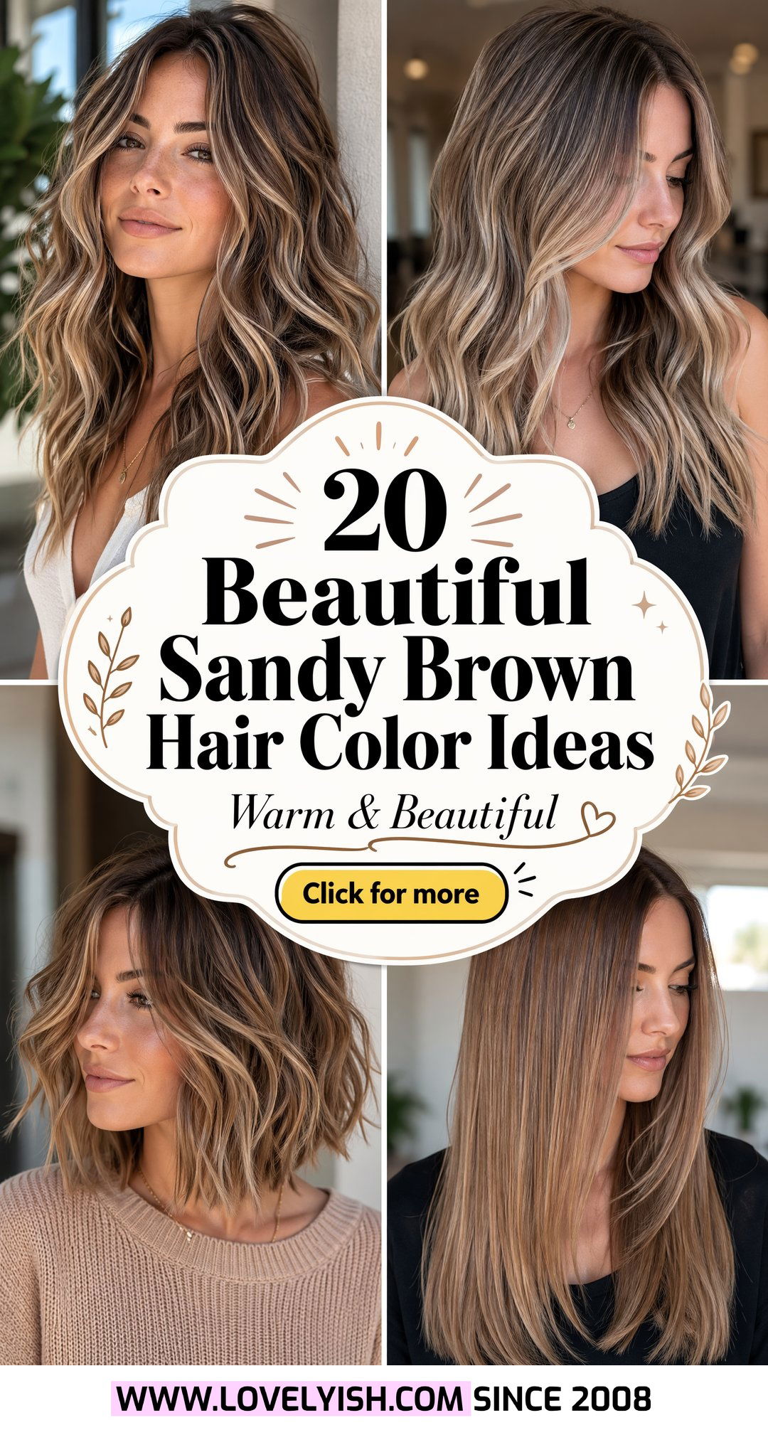 20 Beautiful Sandy Brown Hair Color Ideas for a Warm Look - 20 Beautiful Sandy Brown Hair Color Ideas for a Warm Look
