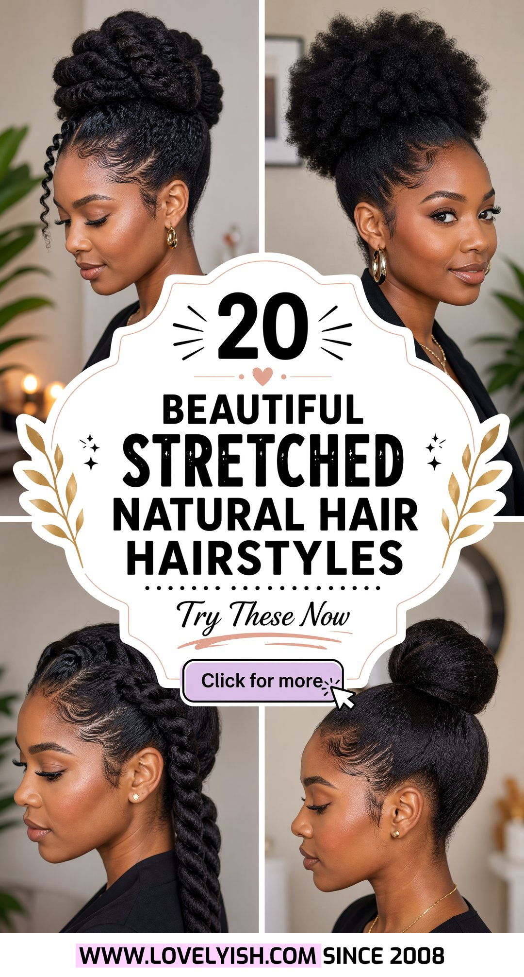 20 Beautiful Stretched Natural Hair Hairstyles to Try Now - 20 Beautiful Stretched Natural Hair Hairstyles to Try Now