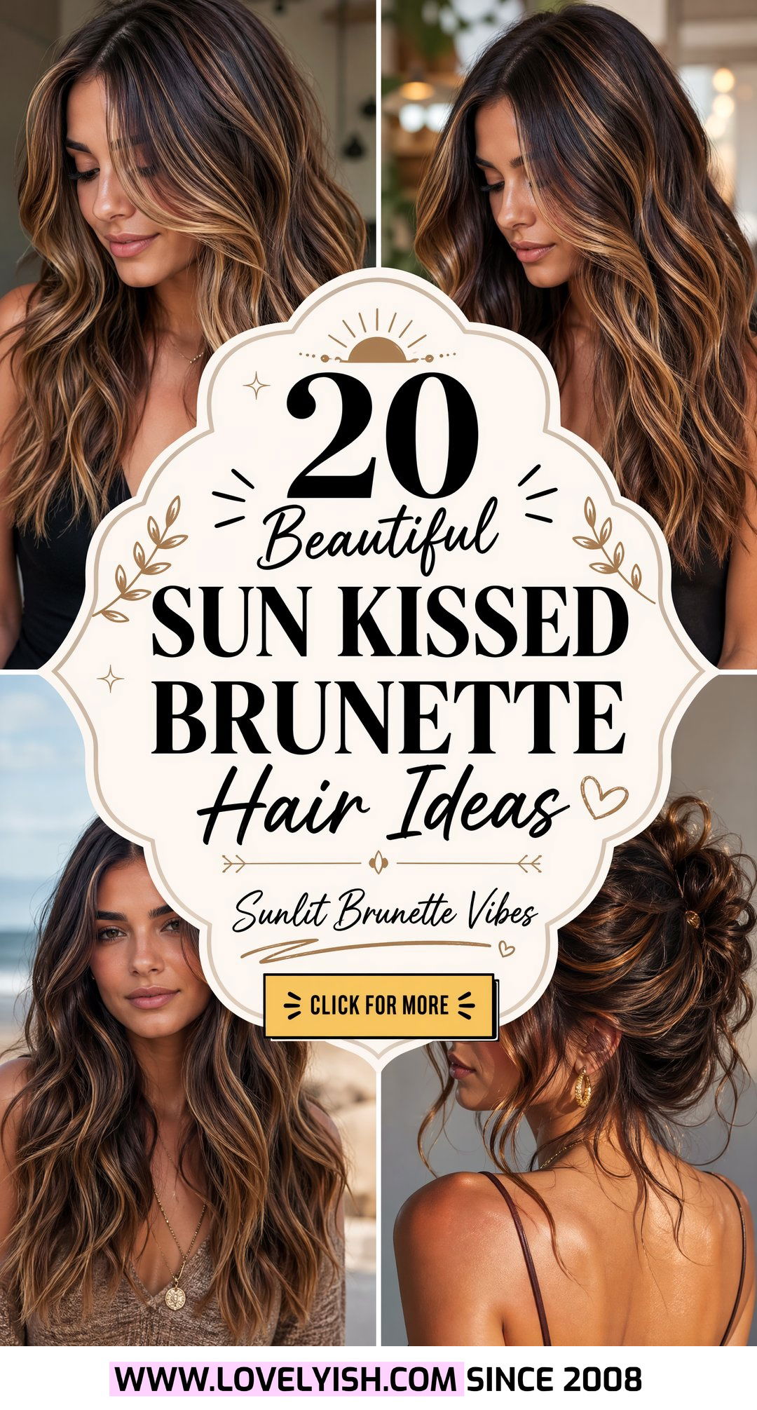 20 Beautiful Sun Kissed Brunette Hair Ideas to Try Now - 20 Beautiful Sun Kissed Brunette Hair Ideas to Try Now