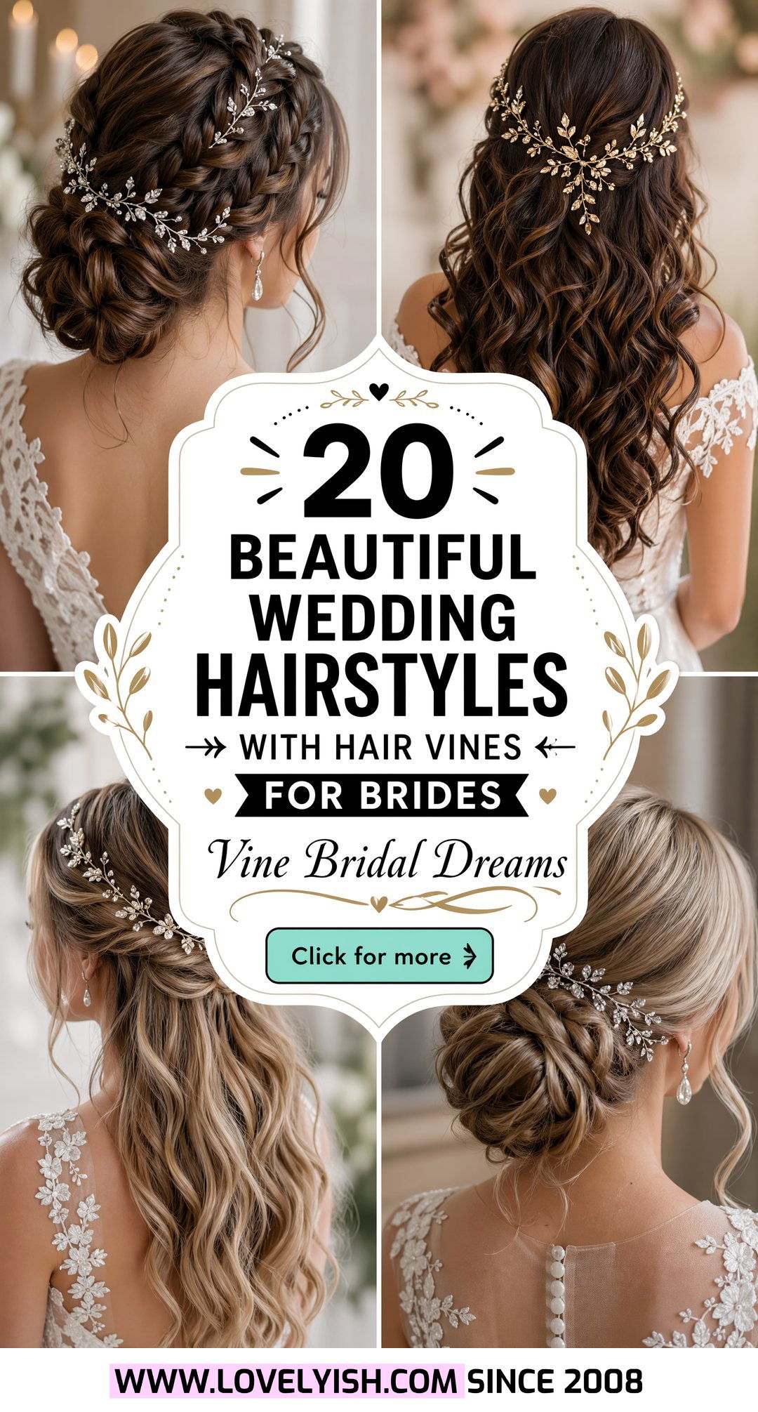 20 Beautiful Wedding Hairstyles with Hair Vines for Brides - 20 Beautiful Wedding Hairstyles with Hair Vines for Brides