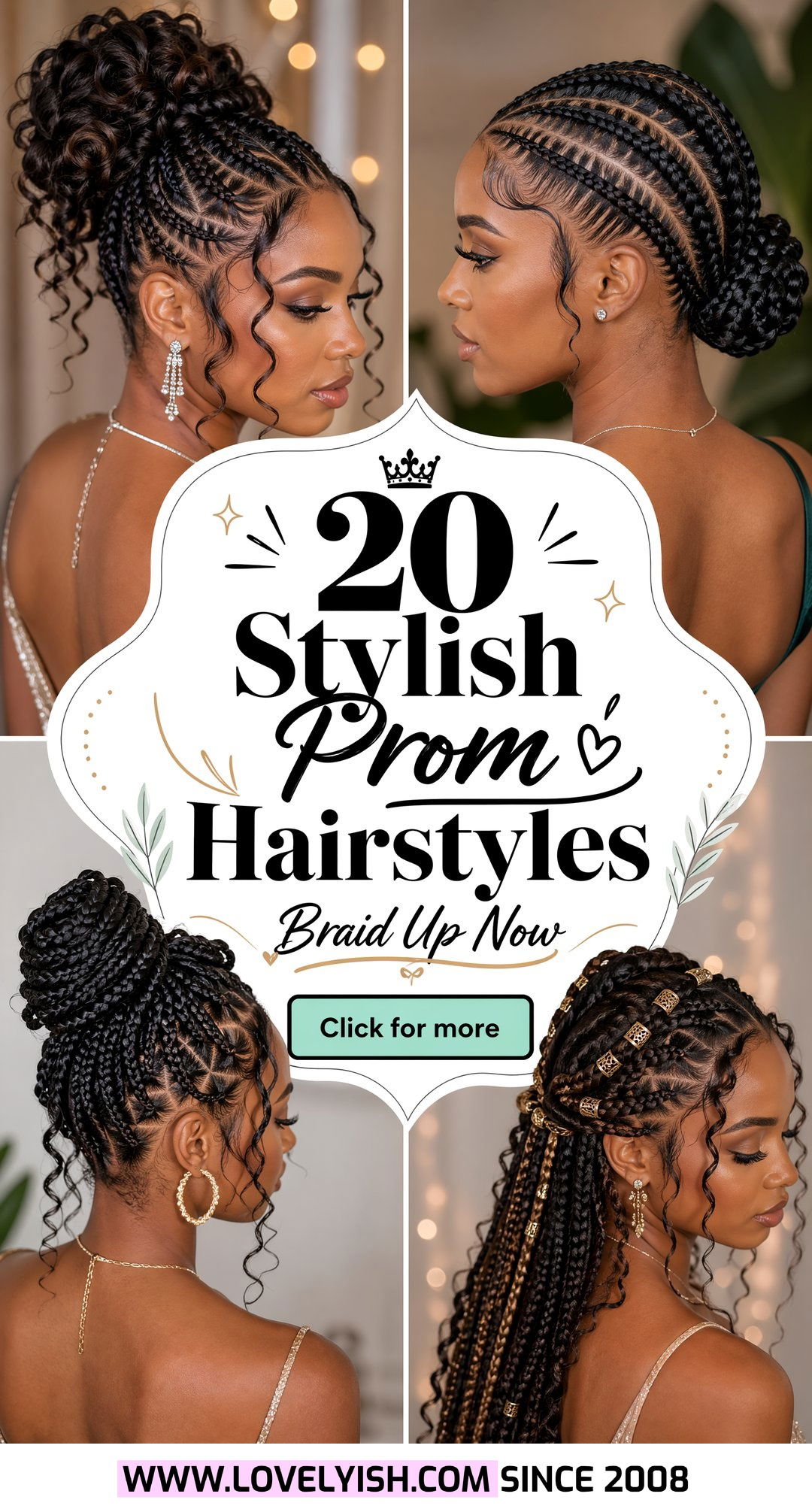 20 Beautiful and Stylish Prom Hairstyles for Braids to Try - 20 Beautiful and Stylish Prom Hairstyles for Braids to Try