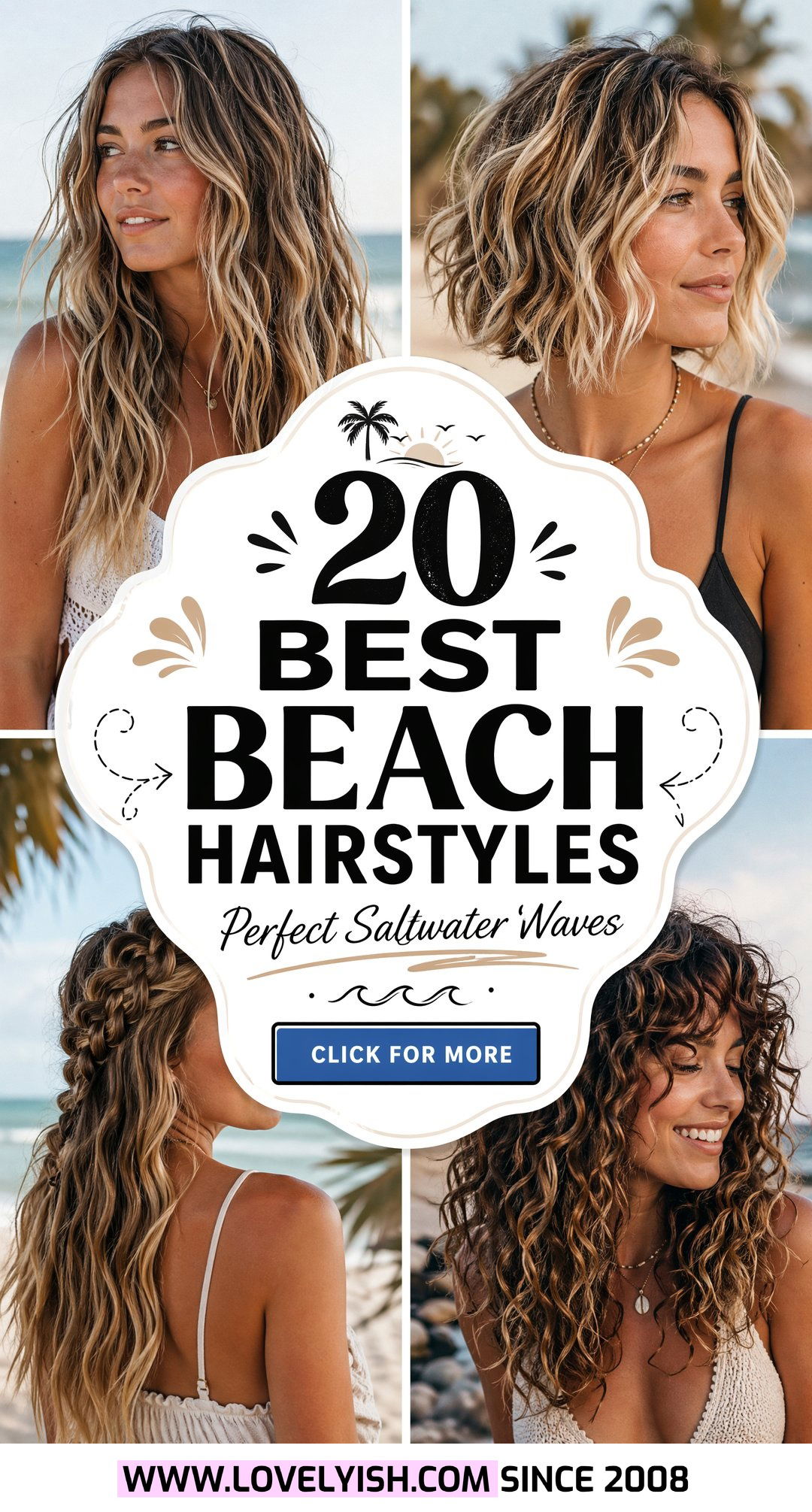 20 Best Beach Hairstyle Ideas with Perfect Saltwater Waves - 20 Best Beach Hairstyle Ideas with Perfect Saltwater Waves