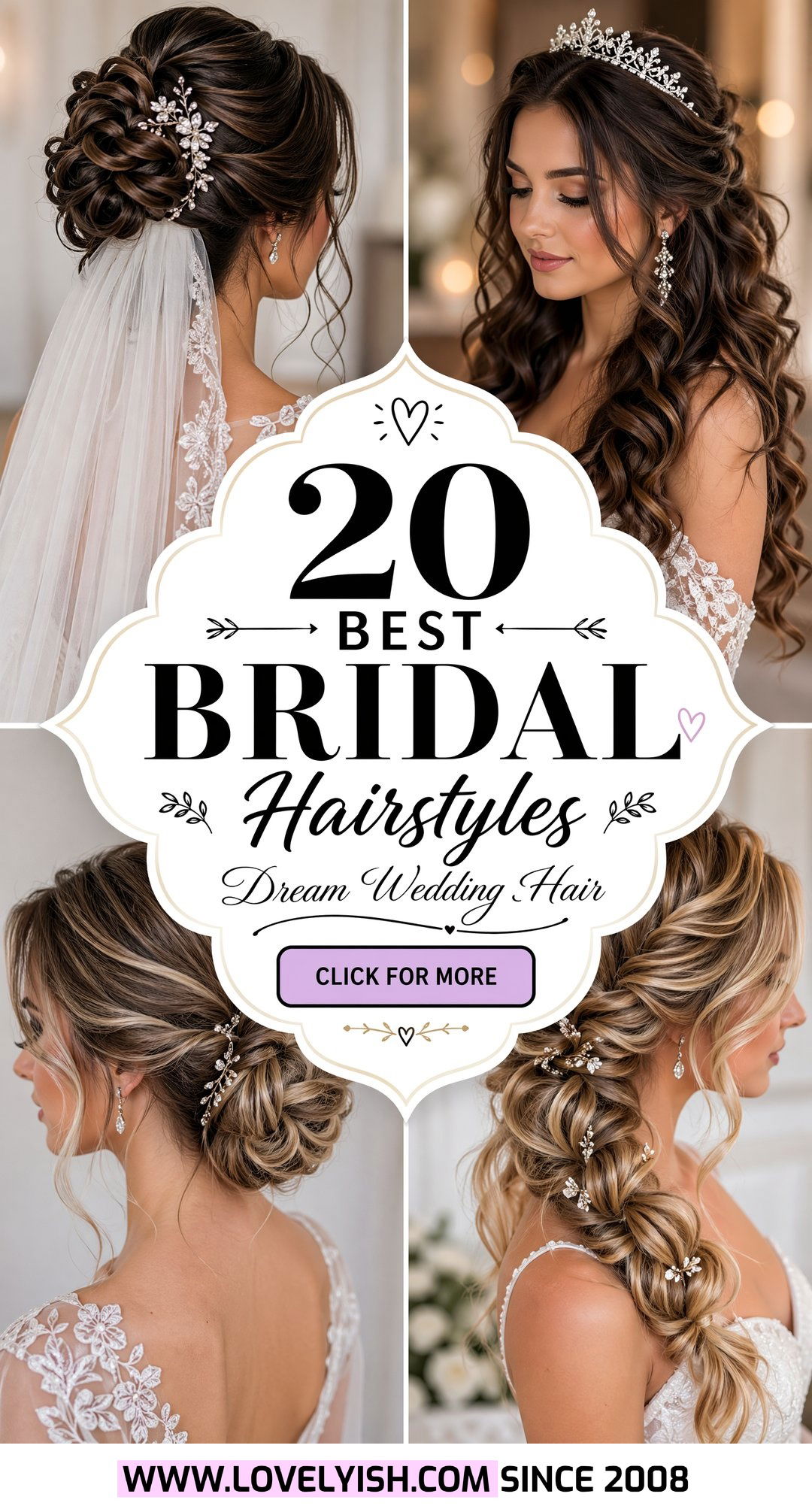 20 Best Bridal Hairstyle Ideas for Your Dream Wedding Day - 20 Best Bridal Hairstyle Ideas for Your Dream Wedding Day