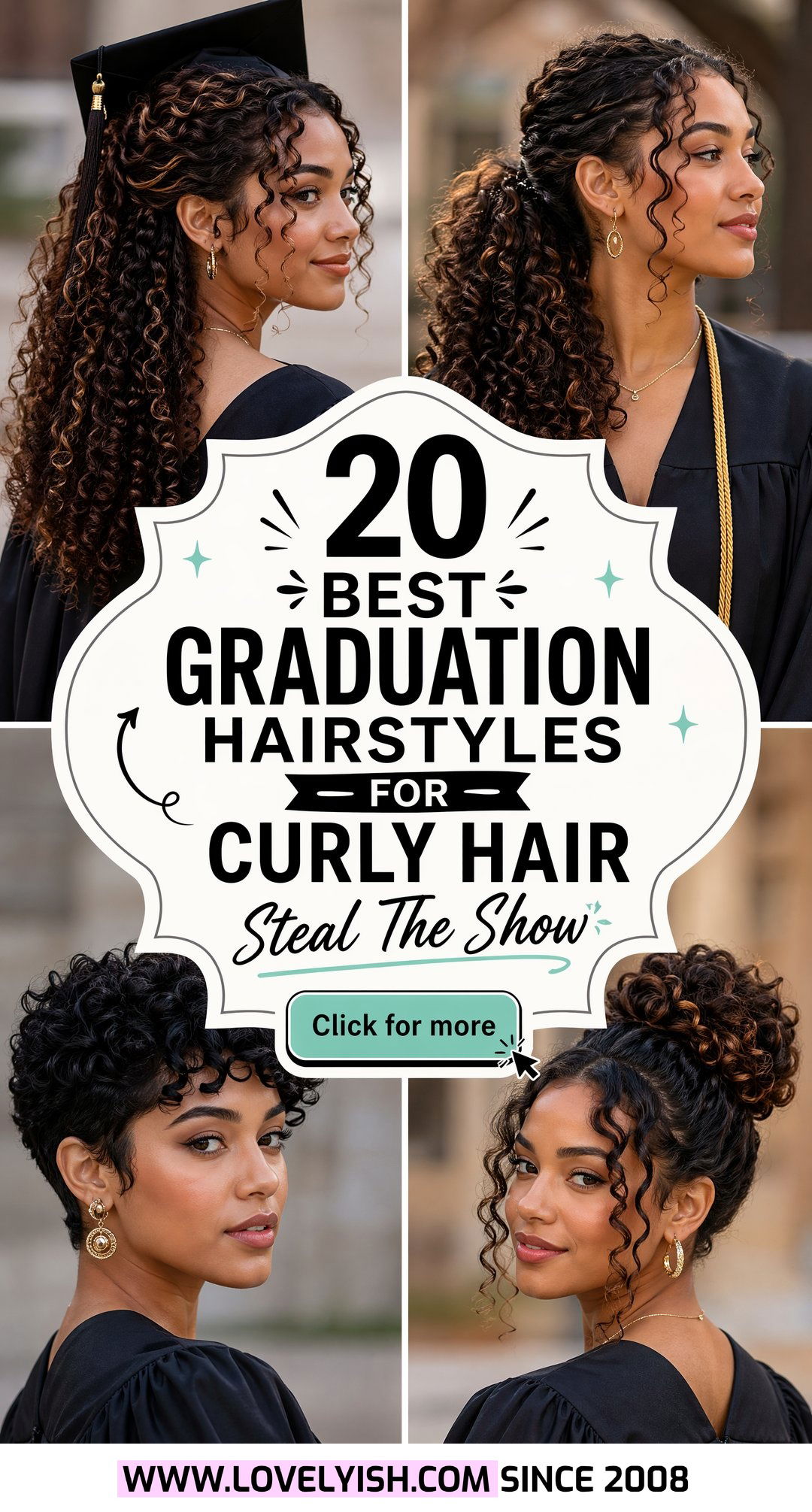 20 Best Graduation Hairstyles for Curly Hair to Steal the Show - 20 Best Graduation Hairstyles for Curly Hair to Steal the Show