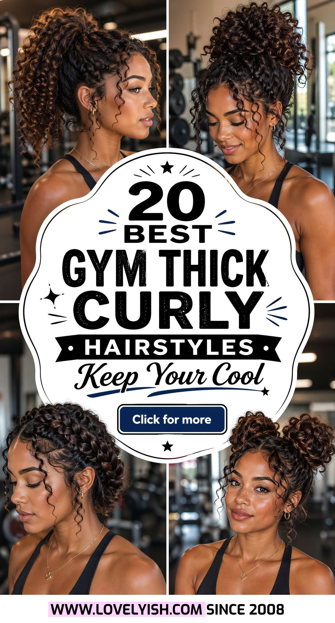 20 Best Gym Hairstyle for Thick Curly Hair to Keep You Cool - 20 Best Gym Hairstyle for Thick Curly Hair to Keep You Cool