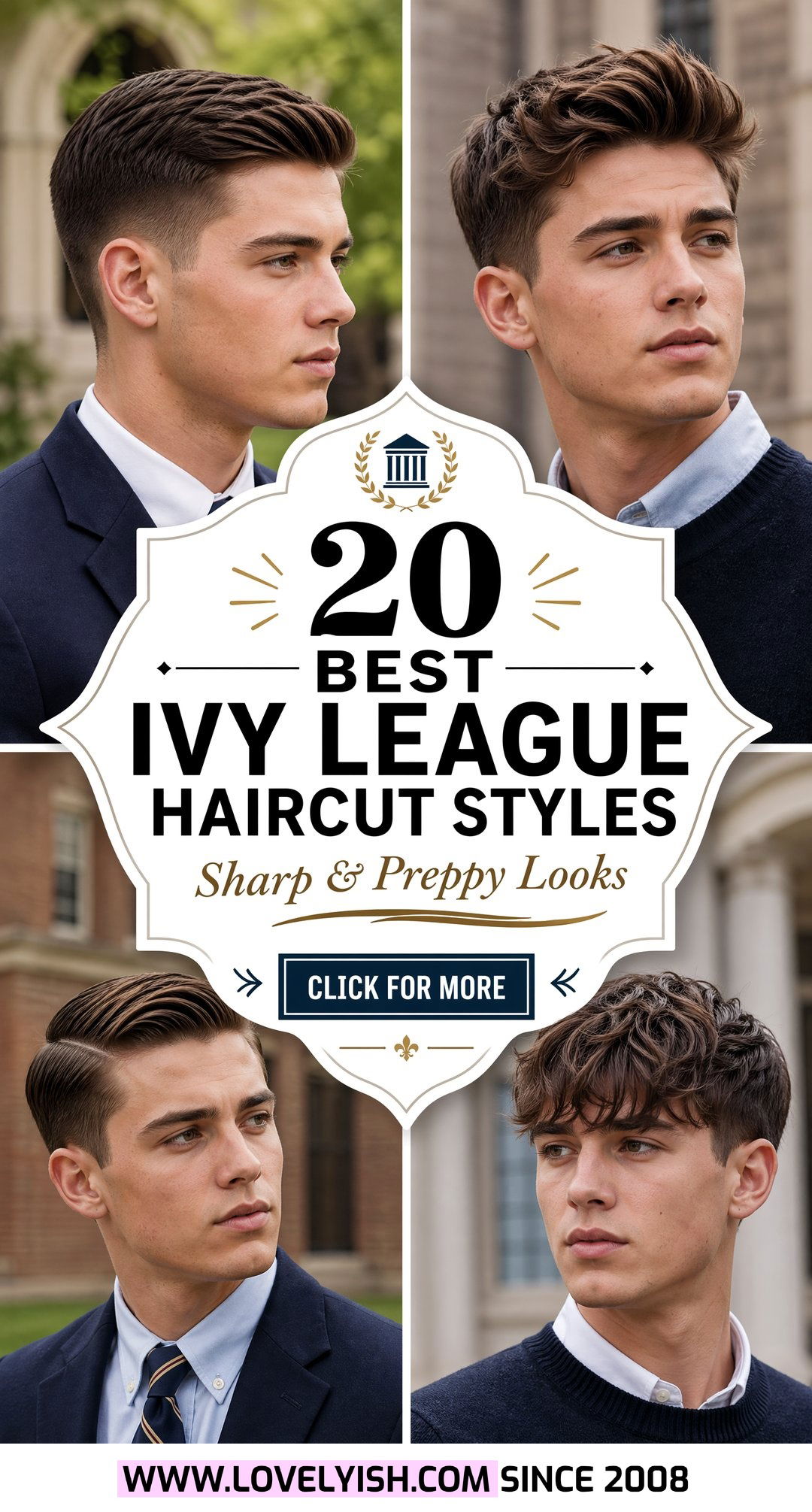 20 Best Ivy League Haircut Styles for a Sharp Modern Look - 20 Best Ivy League Haircut Styles for a Sharp Modern Look