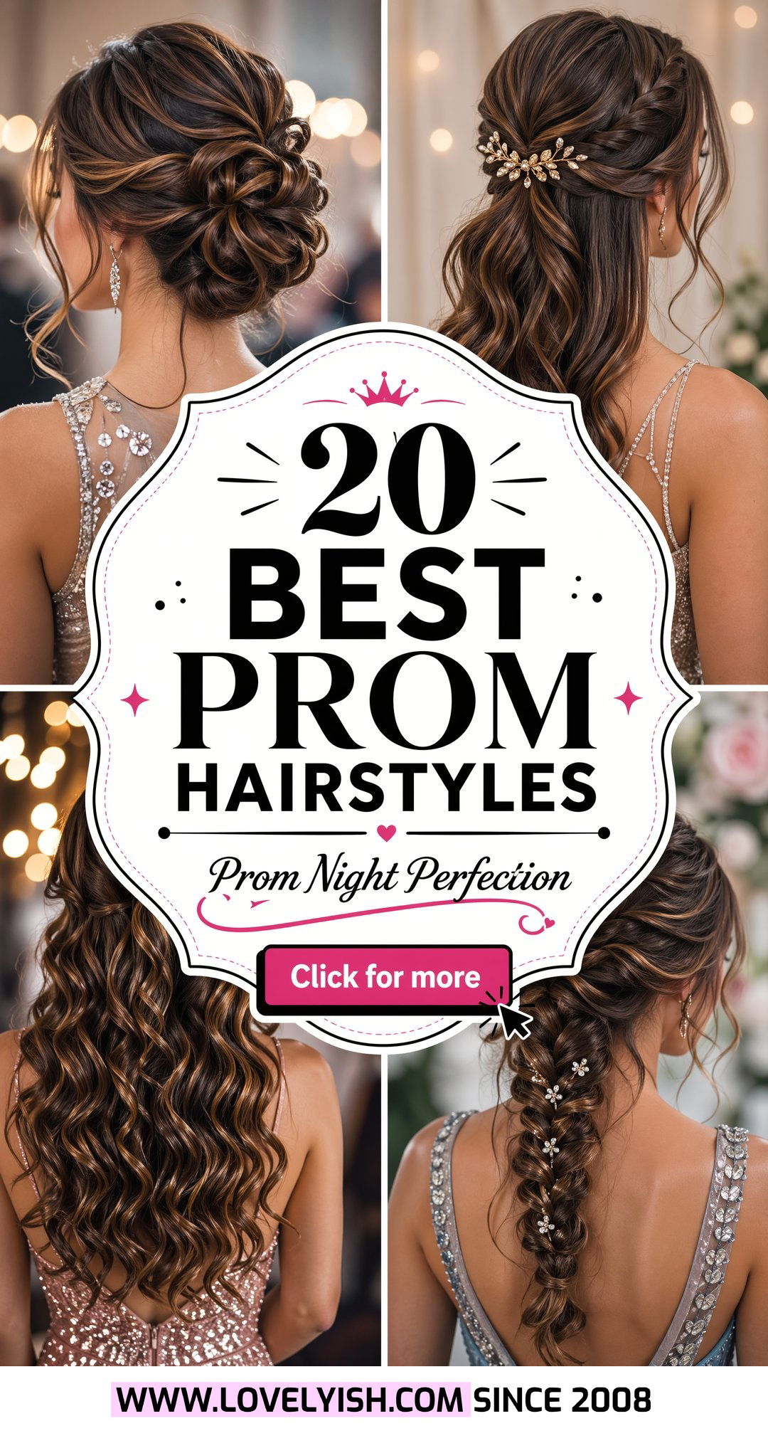 20 Best Prom Hairstyle Ideas for Your Stunning Night Out - 20 Best Prom Hairstyle Ideas for Your Stunning Night Out
