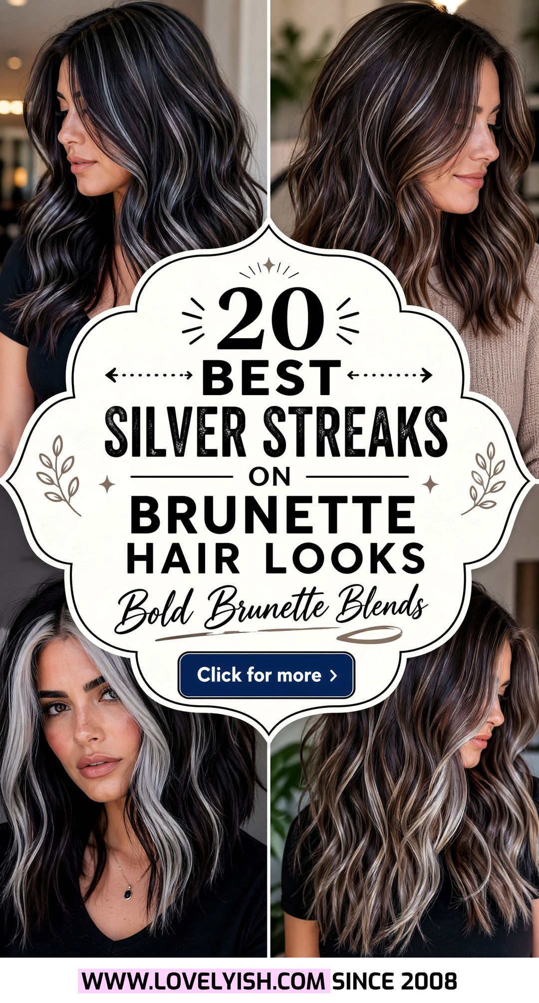 20 Best Silver Streaks on Brunette Hair Looks You Must Try - 20 Best Silver Streaks on Brunette Hair Looks You Must Try
