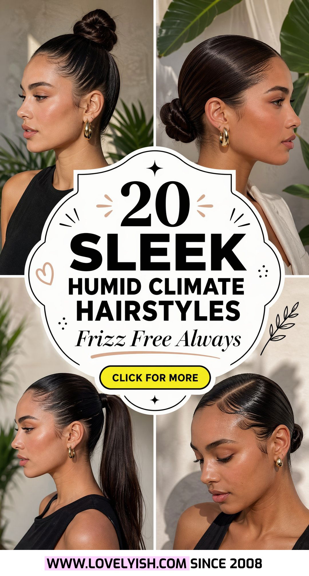 20 Best Sleek Hairstyle for Humid Climate Ideas to Try Now - 20 Best Sleek Hairstyle for Humid Climate Ideas to Try Now