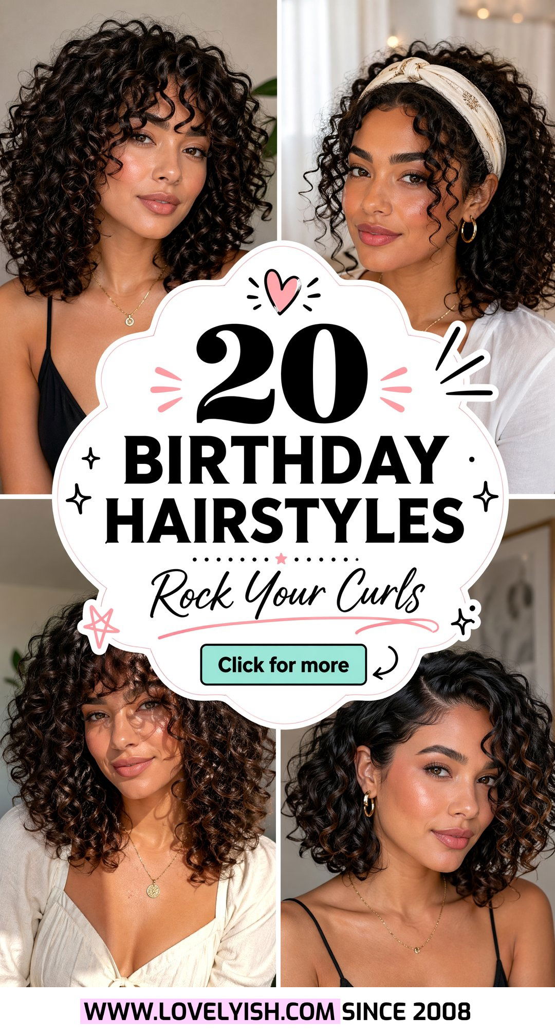 20 Birthday Hairstyle Ideas for Curly Shoulder Length Hair - 20 Birthday Hairstyle Ideas for Curly Shoulder Length Hair