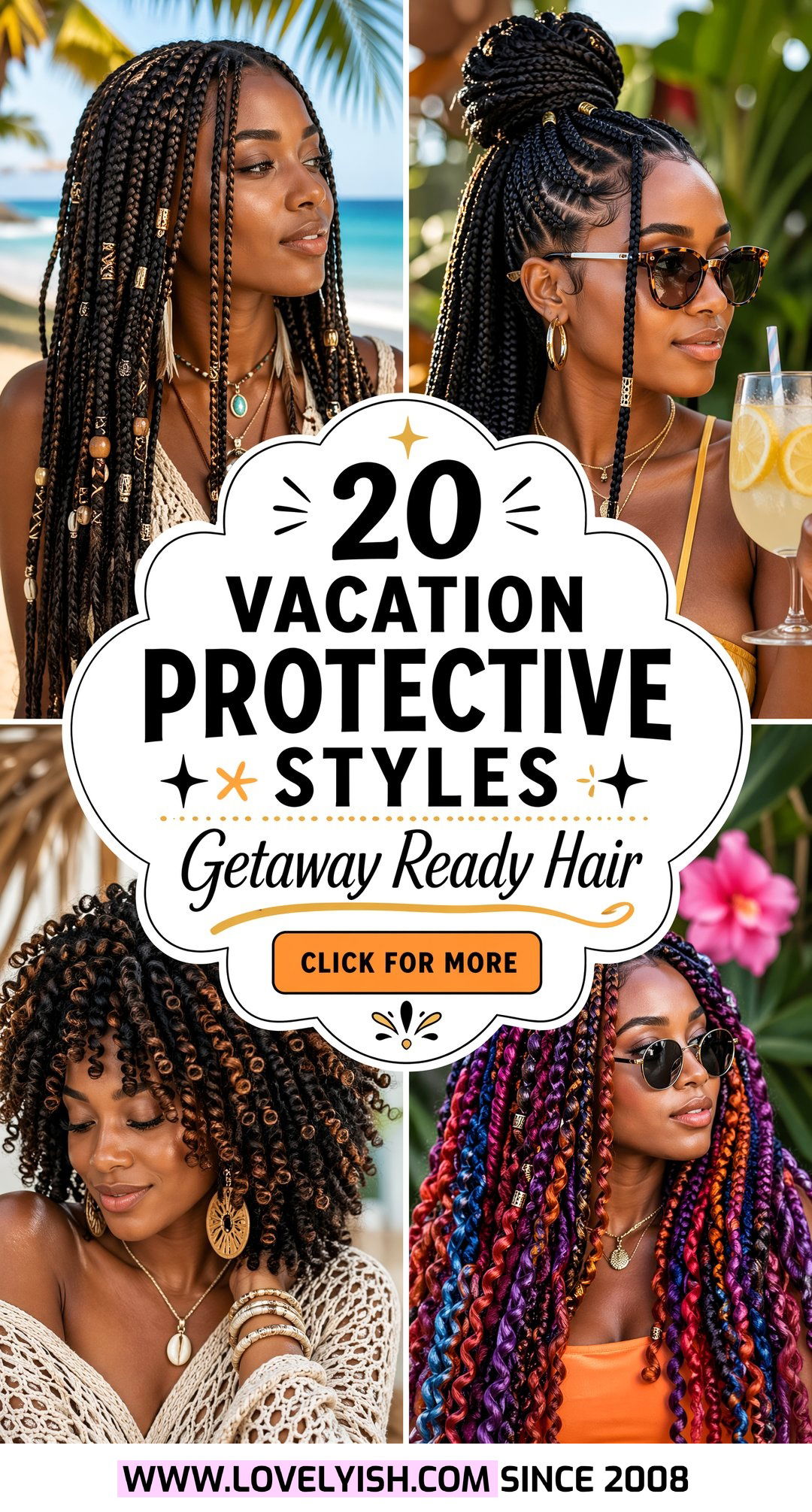 20 Black Women Vacation Protective Styles You Need to Try - 20 Black Women Vacation Protective Styles You Need to Try