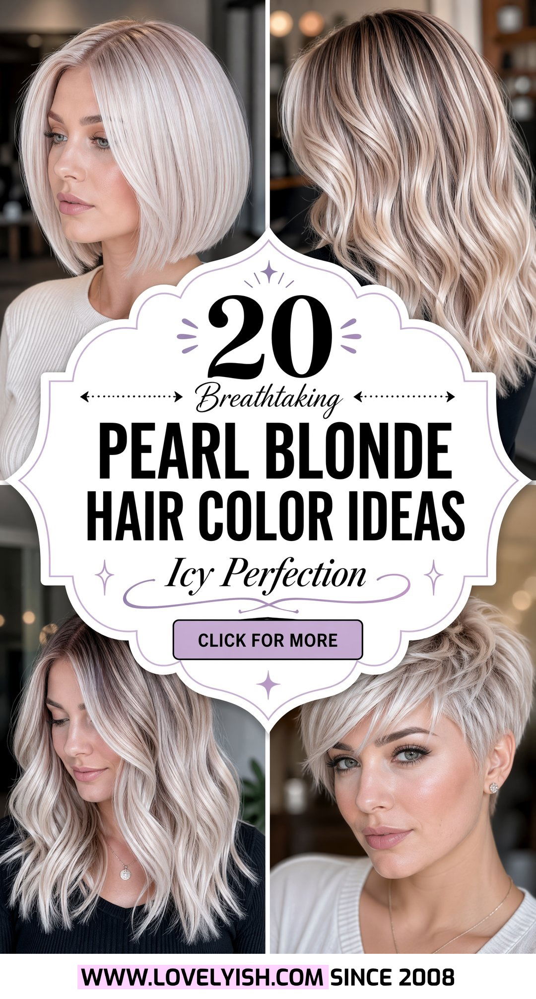 20 Breathtaking Pearl Blonde Hair Color Ideas to Try Now - 20 Breathtaking Pearl Blonde Hair Color Ideas to Try Now