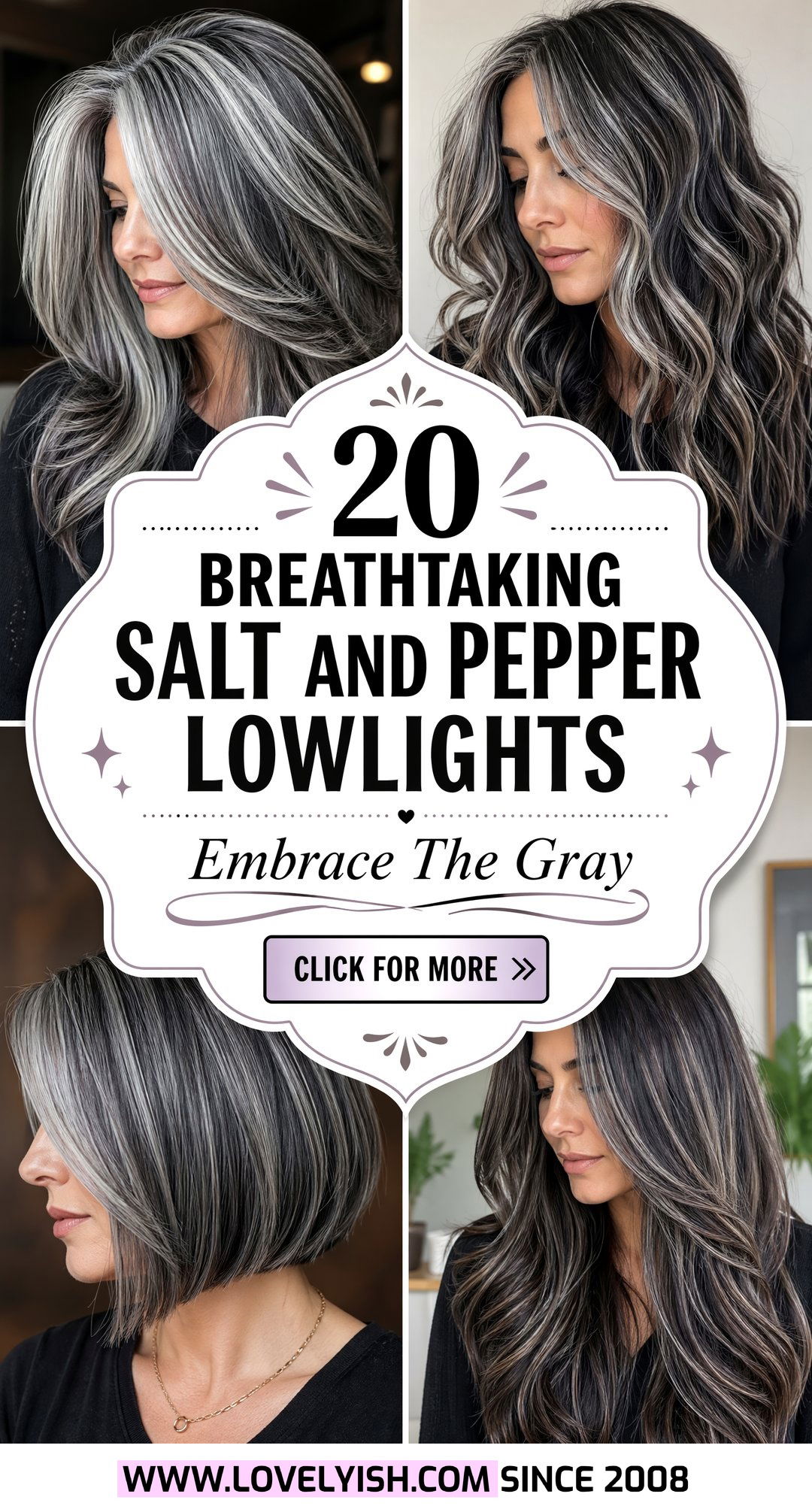 20 Breathtaking Salt and Pepper Lowlights to Inspire You - 20 Breathtaking Salt and Pepper Lowlights to Inspire You