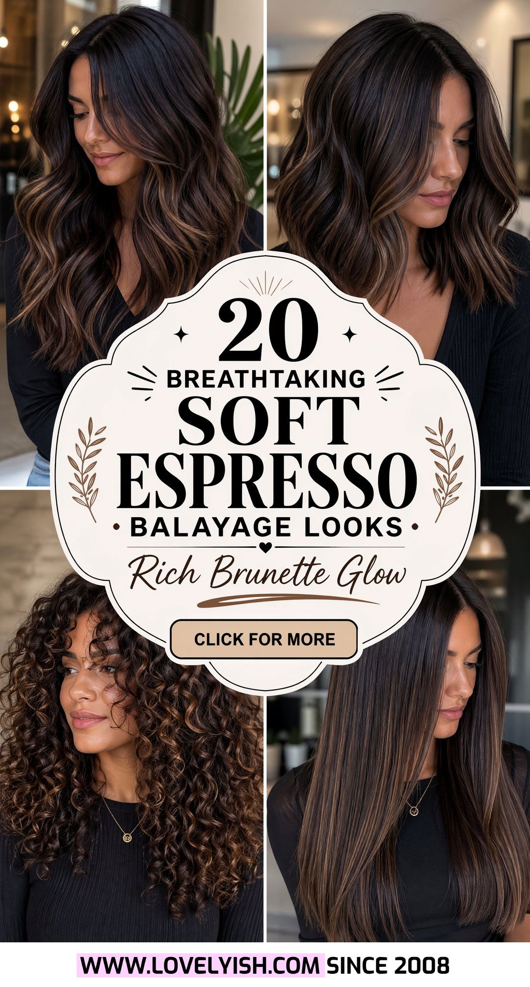 20 Breathtaking Soft Espresso Balayage Looks for Brunettes - 20 Breathtaking Soft Espresso Balayage Looks for Brunettes