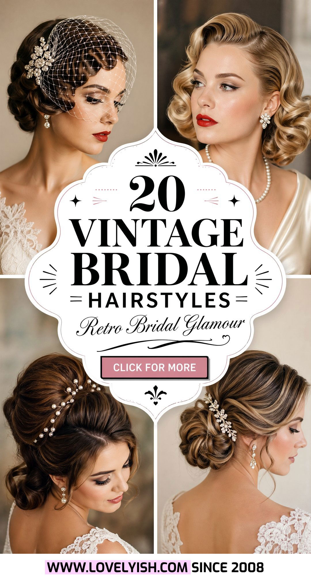 20 Bridal Hairstyle for Vintage Themed Wedding Glamour - 20 Bridal Hairstyle for Vintage Themed Wedding Glamour