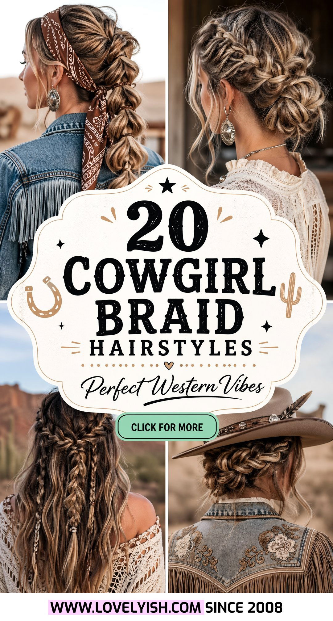 20 Chic Cowgirl Braid Hairstyles for Perfect Western Vibes - 20 Chic Cowgirl Braid Hairstyles for Perfect Western Vibes