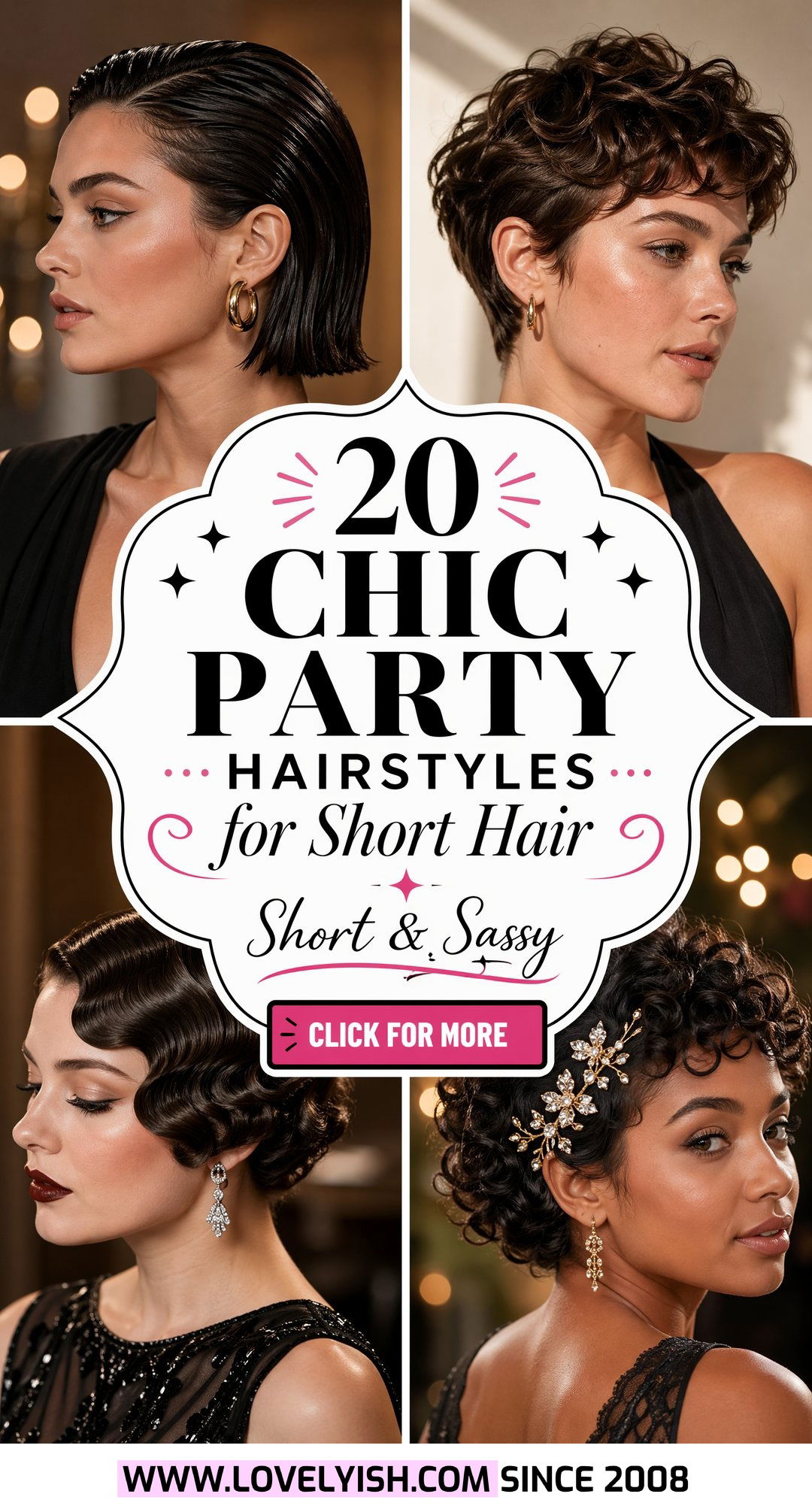 20 Chic Party Hairstyles for Short Hair to Slay the Night - 20 Chic Party Hairstyles for Short Hair to Slay the Night