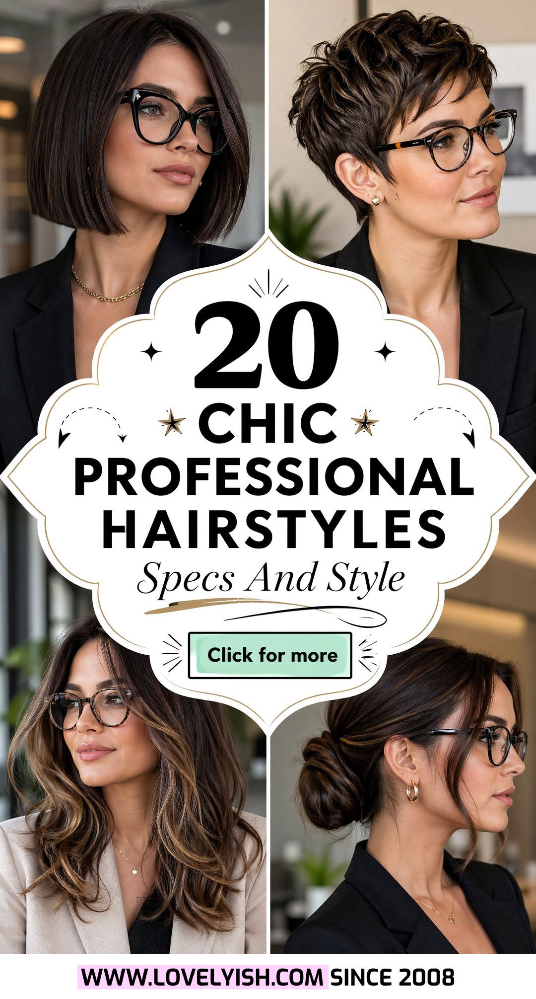 20 Chic Professional Hairstyle Ideas for Women With Glasses - 20 Chic Professional Hairstyle Ideas for Women With Glasses