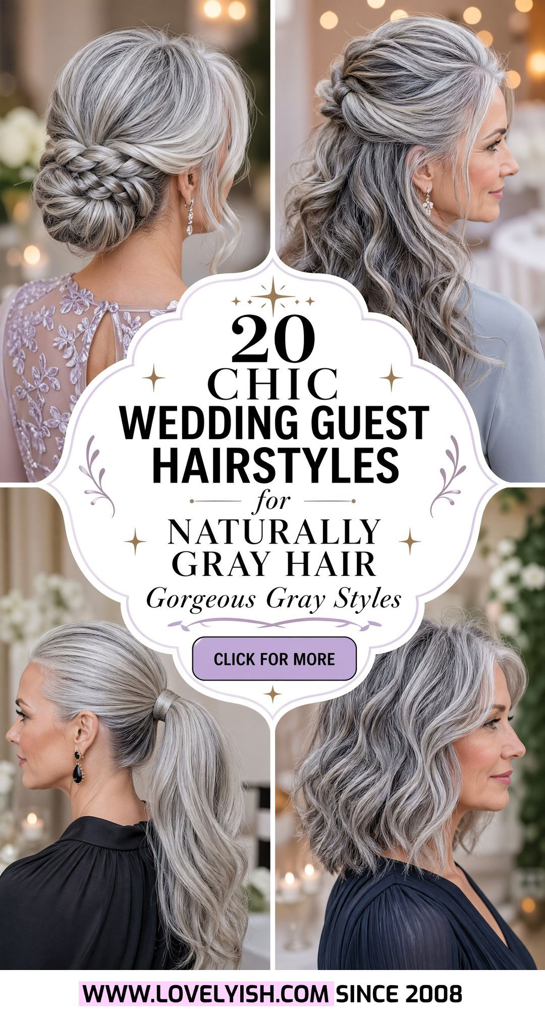 20 Chic Wedding Guest Hairstyle Ideas for Naturally Gray Hair - 20 Chic Wedding Guest Hairstyle Ideas for Naturally Gray Hair