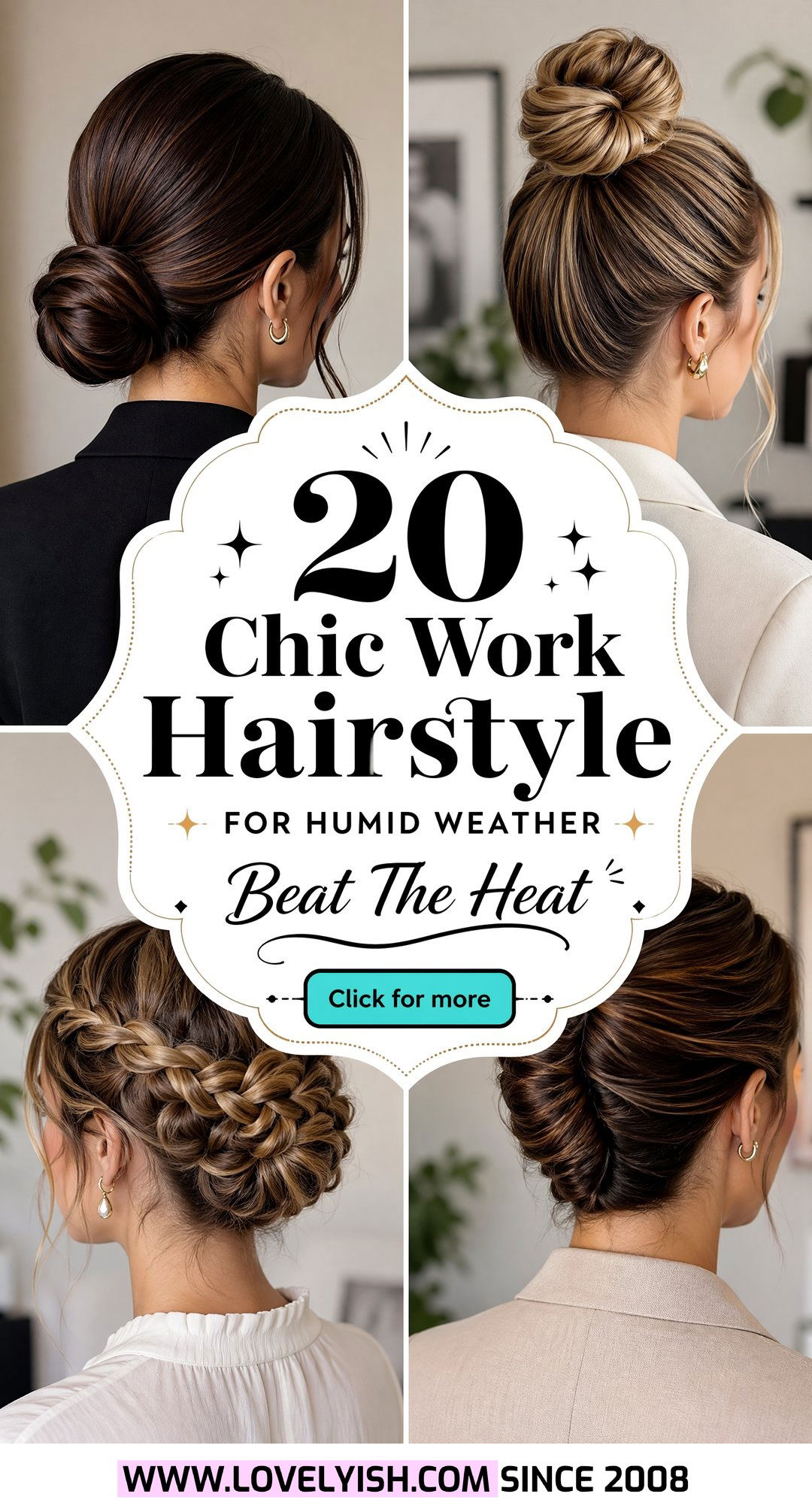 20 Chic Work Hairstyle for Humid Weather to Survive the Day - 20 Chic Work Hairstyle for Humid Weather to Survive the Day