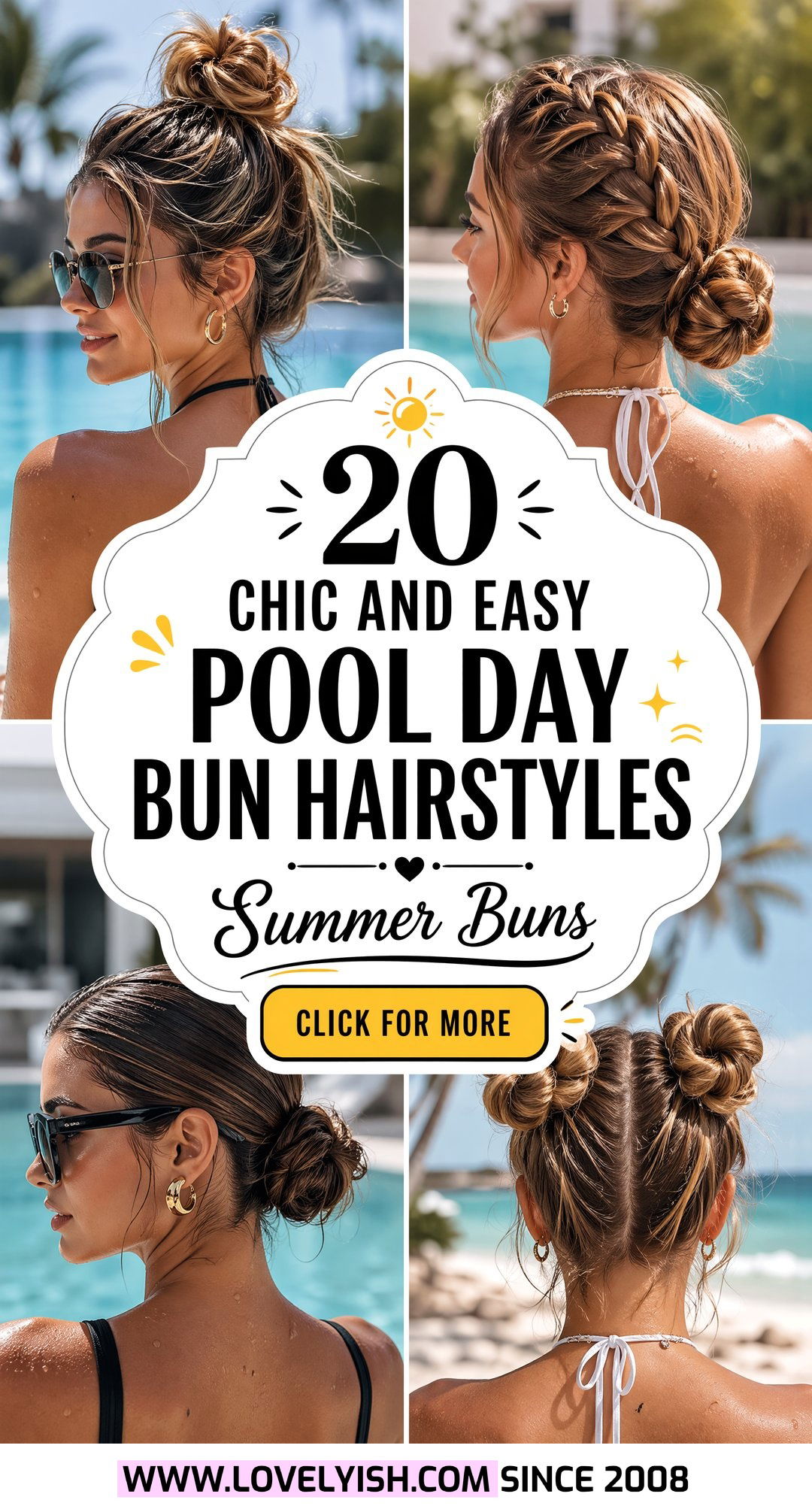 20 Chic and Easy Pool Day Bun Hairstyle Ideas for Summer - 20 Chic and Easy Pool Day Bun Hairstyle Ideas for Summer