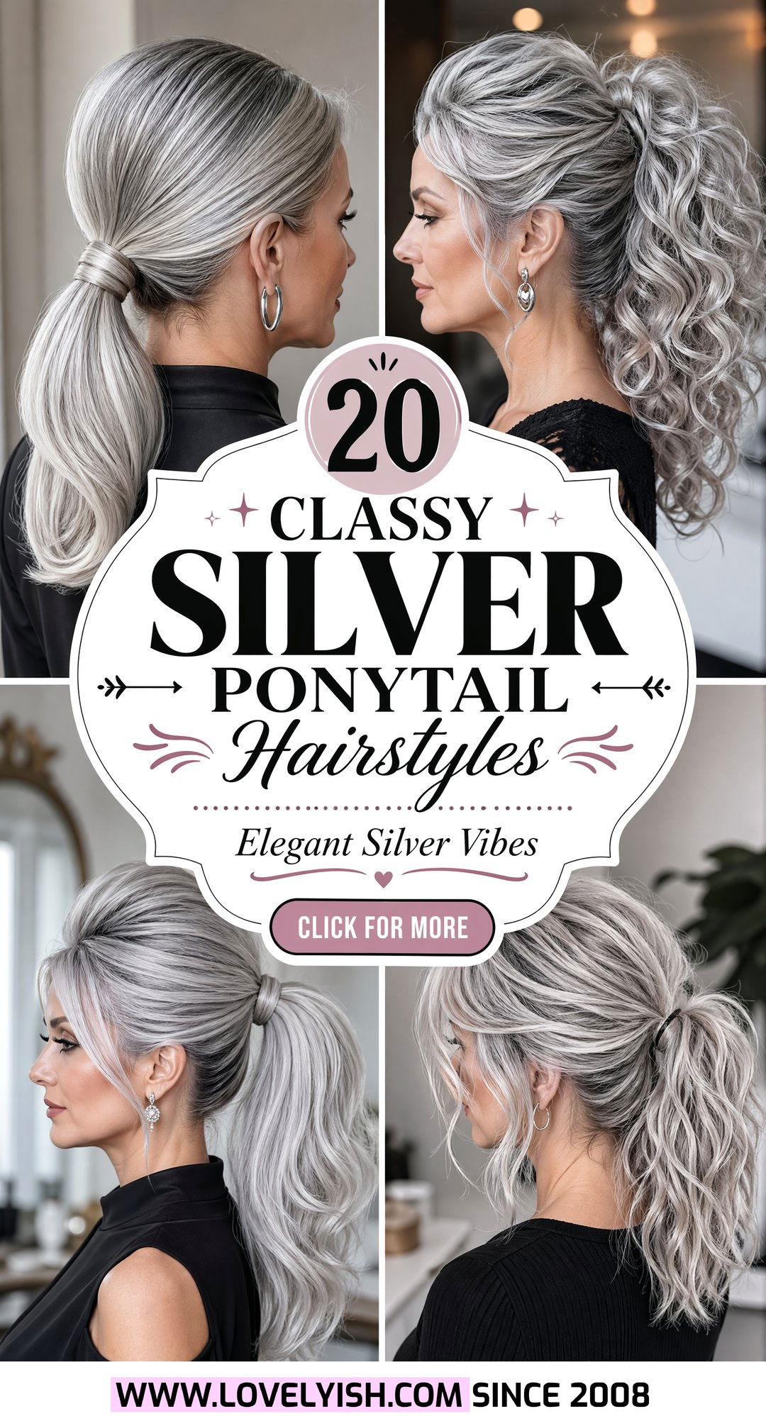 20 Classy Silver Ponytail Hairstyle Ideas for Elegant Looks - 20 Classy Silver Ponytail Hairstyle Ideas for Elegant Looks