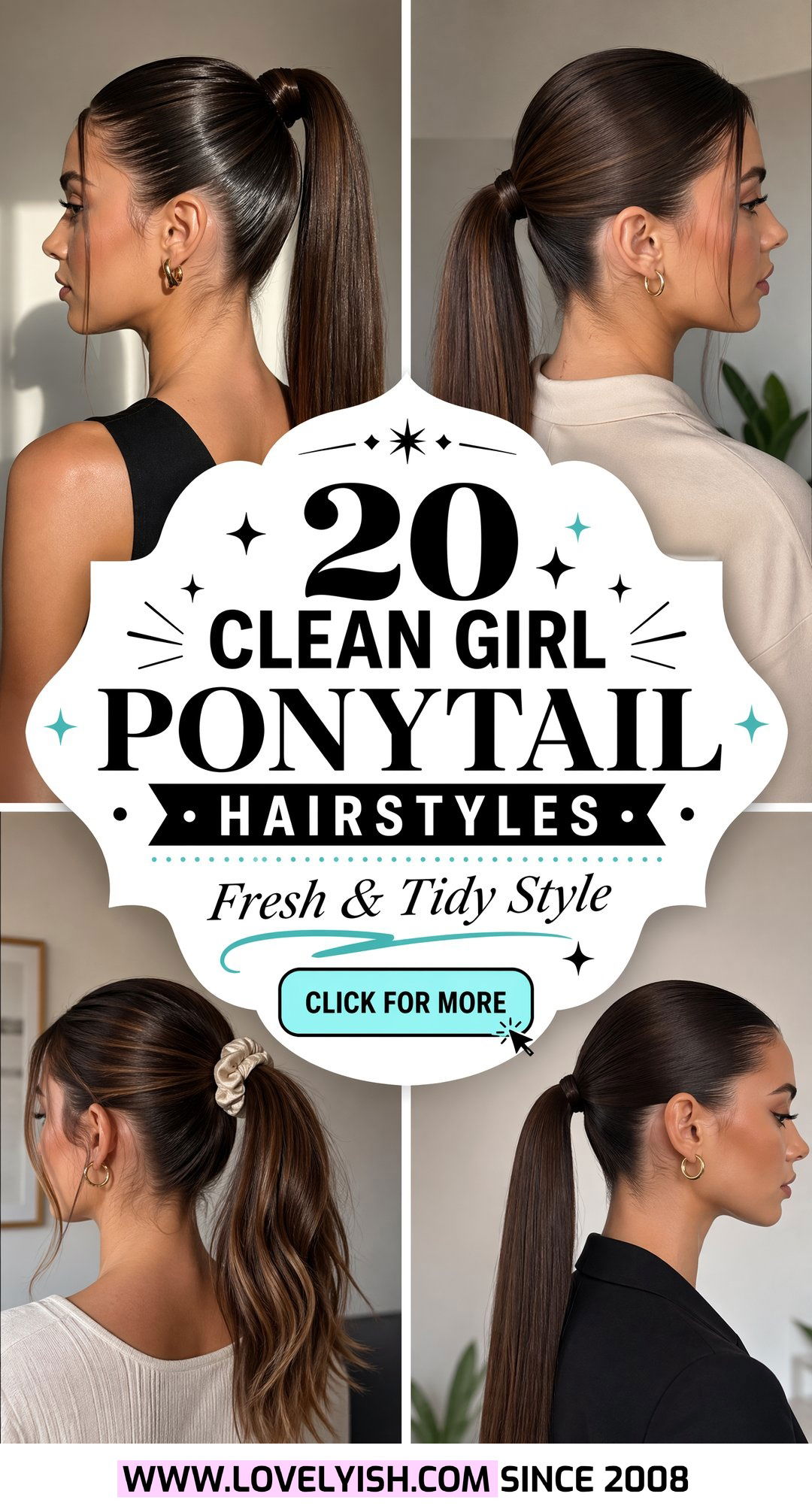20 Clean Girl Ponytail Hairstyle Ideas to Try Right Now - 20 Clean Girl Ponytail Hairstyle Ideas to Try Right Now