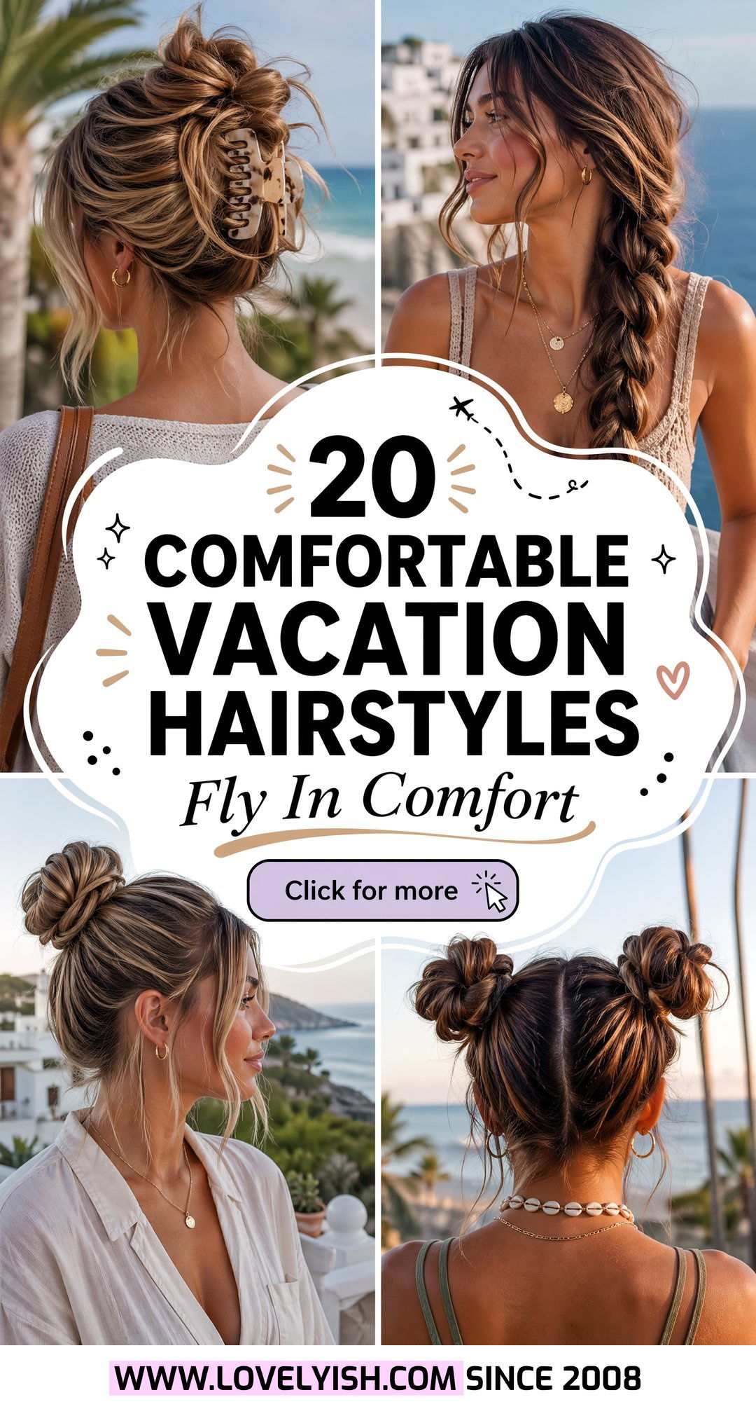 20 Comfortable Vacation Hairstyle Ideas for Airplane Travel - 20 Comfortable Vacation Hairstyle Ideas for Airplane Travel