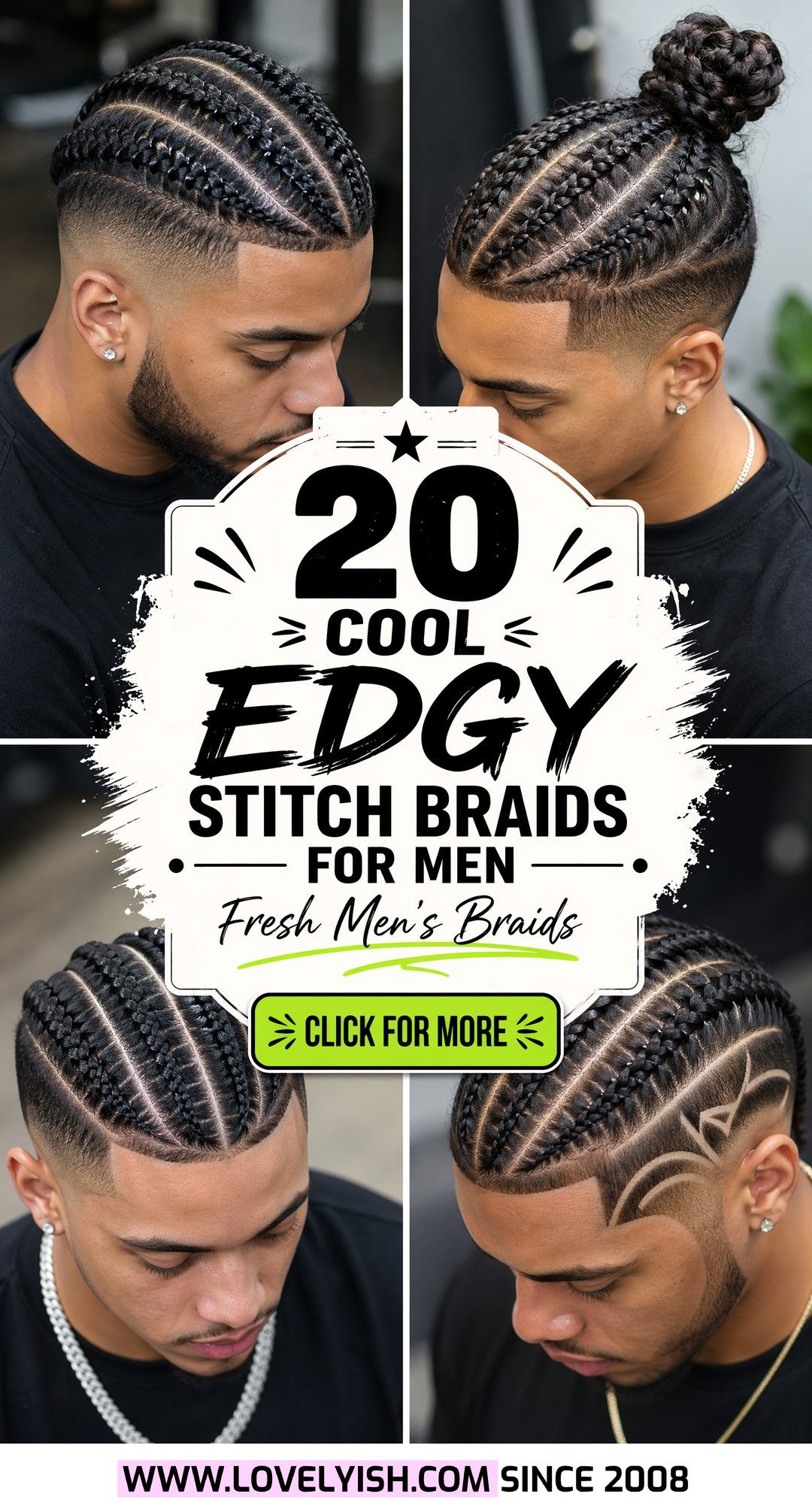 20 Cool And Edgy Stitch Braids For Men To Try This Year - 20 Cool And Edgy Stitch Braids For Men To Try This Year