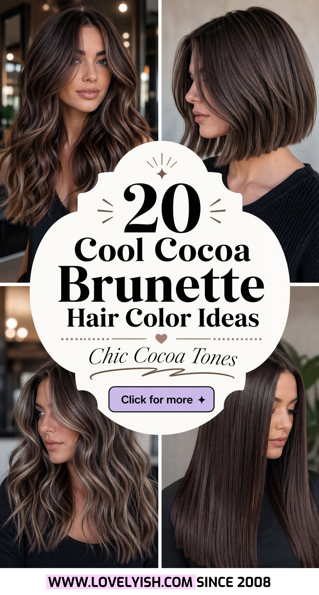 20 Cool Cocoa Brunette Hair Color Ideas for a Chic Look - 20 Cool Cocoa Brunette Hair Color Ideas for a Chic Look
