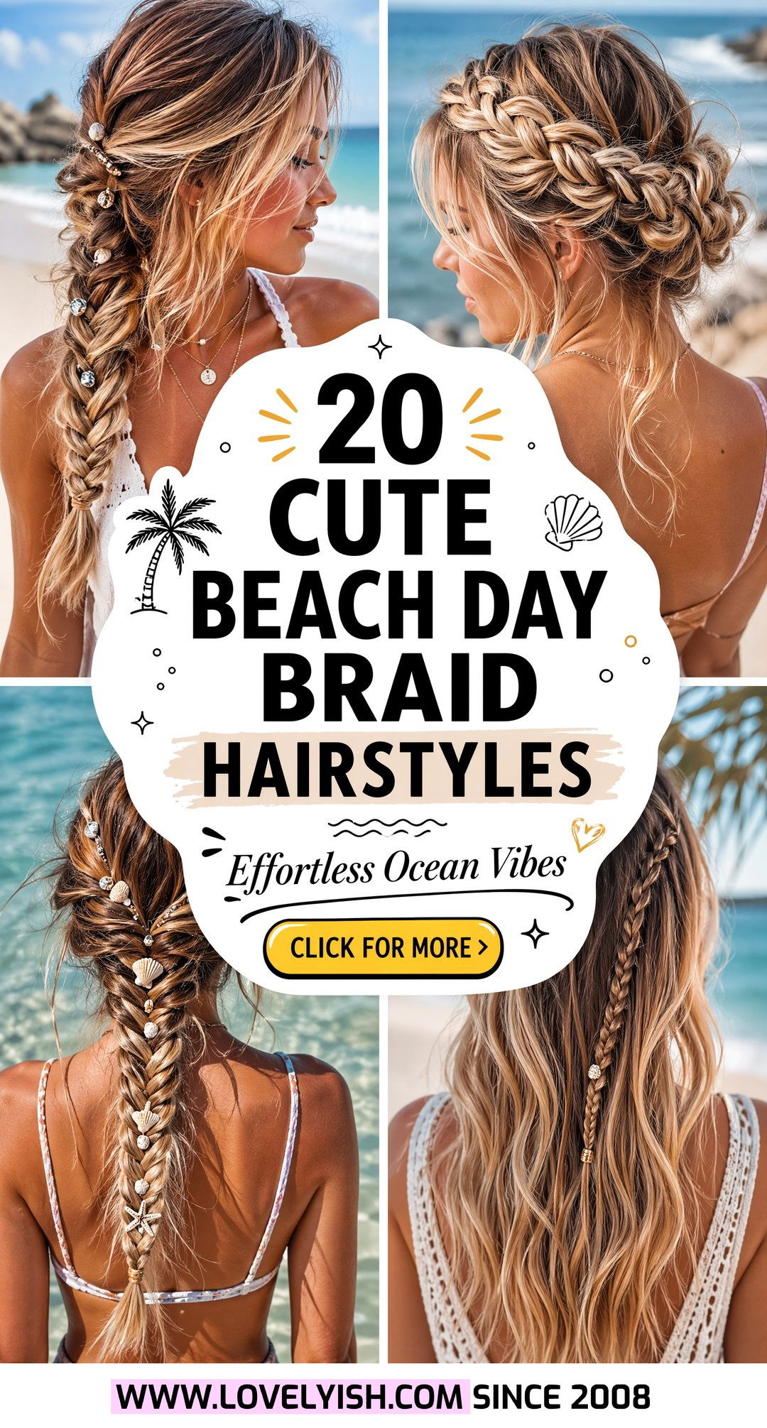 20 Cute Beach Day Braid Hairstyle Ideas for Effortless Style - 20 Cute Beach Day Braid Hairstyle Ideas for Effortless Style