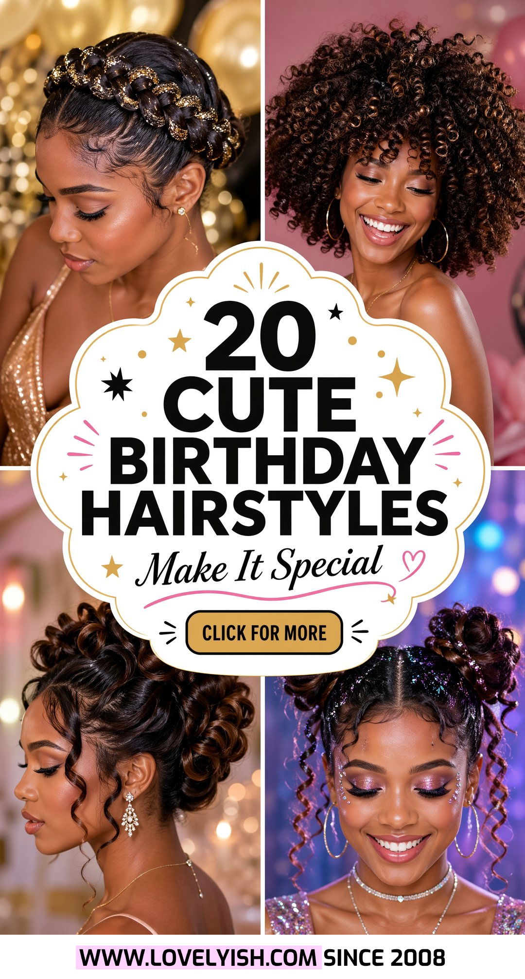 20 Cute Birthday Hairstyle Ideas to Make Your Day Special - 20 Cute Birthday Hairstyle Ideas to Make Your Day Special