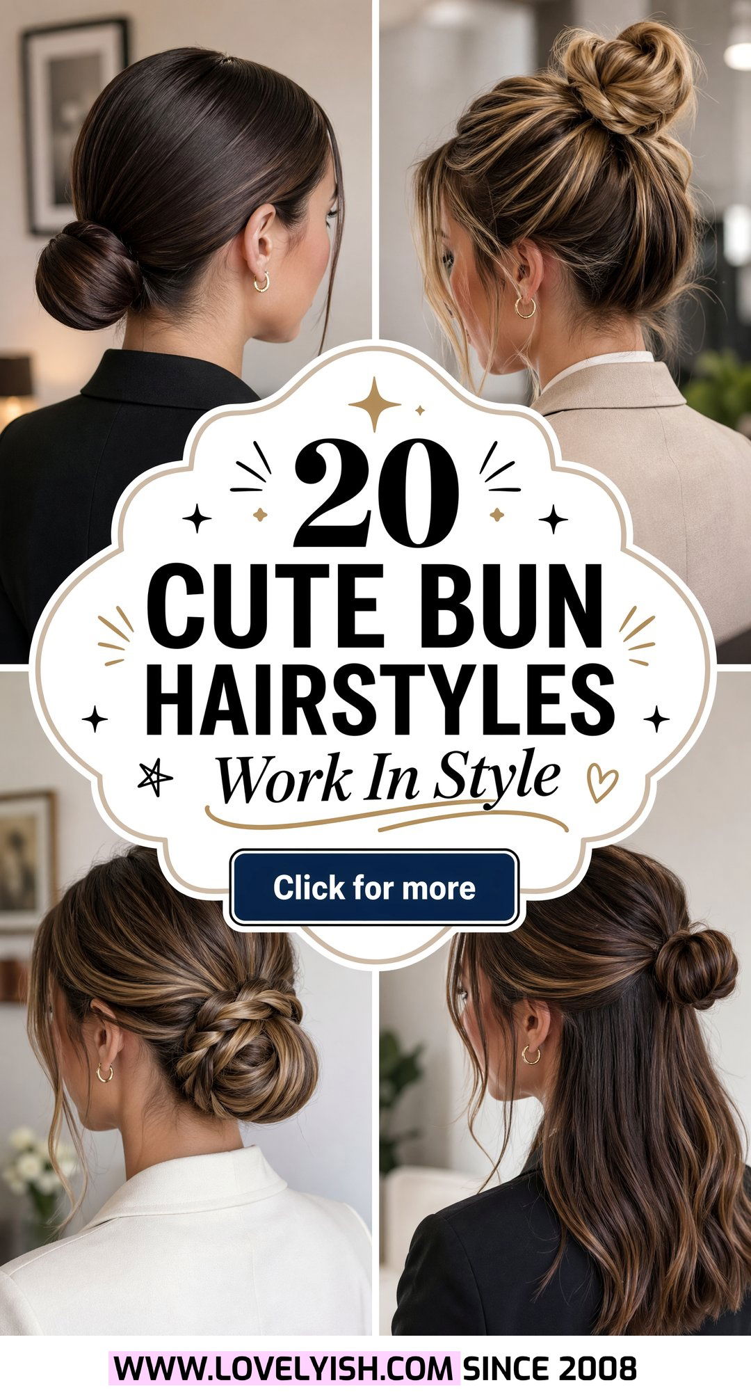 20 Cute Bun Hairstyle Ideas for Work That Look Professional - 20 Cute Bun Hairstyle Ideas for Work That Look Professional
