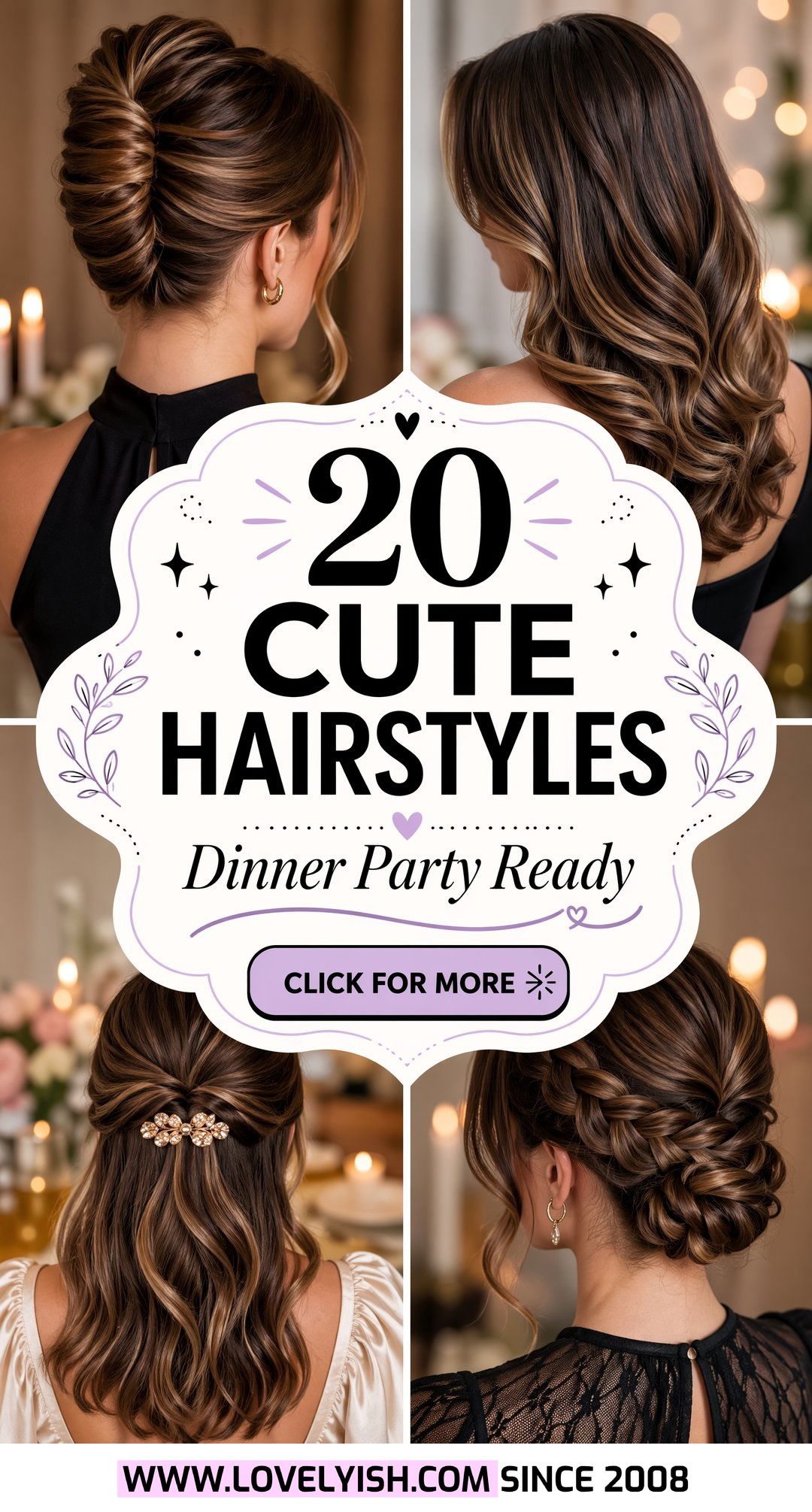 20 Cute Hairstyle Ideas to Rock at Your Next Family Dinner - 20 Cute Hairstyle Ideas to Rock at Your Next Family Dinner