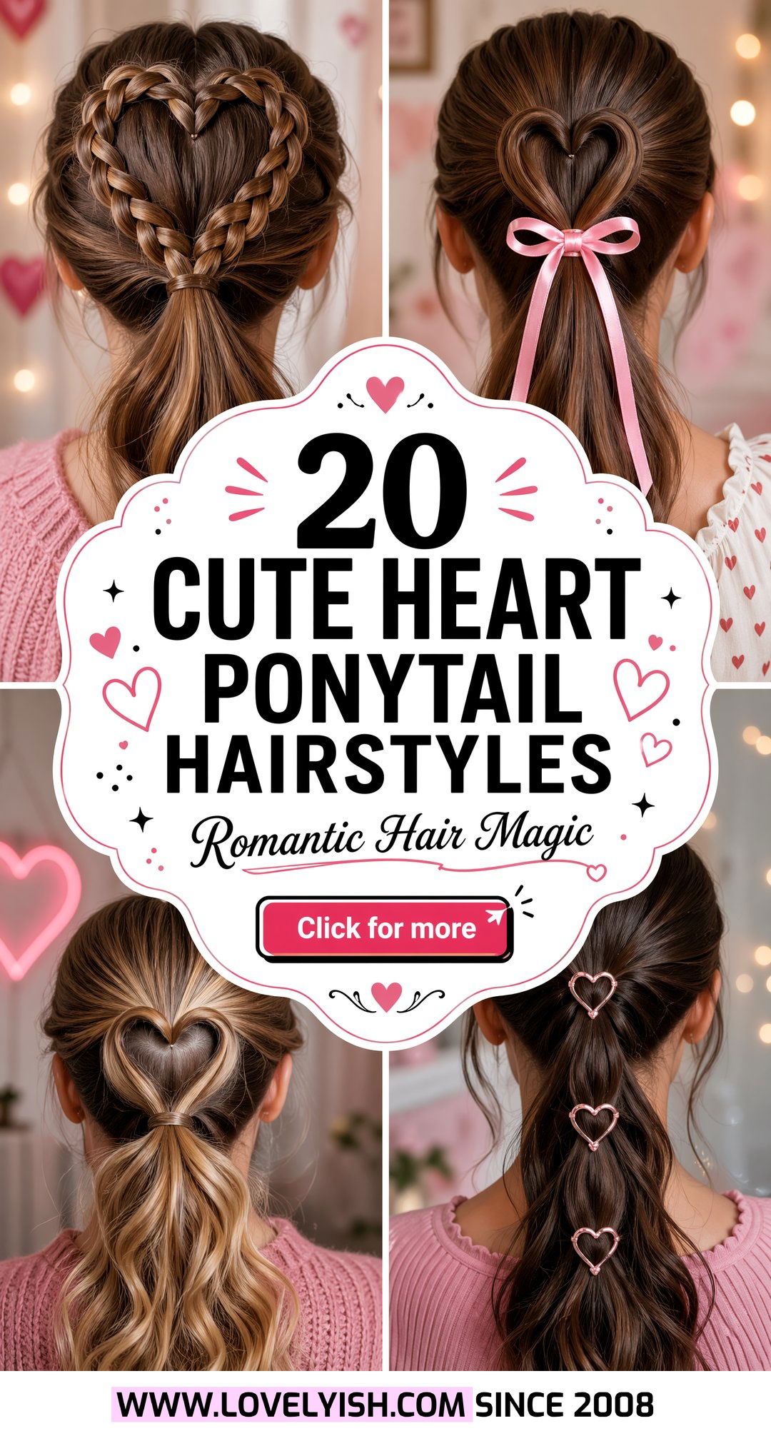20 Cute Heart Ponytail Hairstyle Ideas for Romantic Looks - 20 Cute Heart Ponytail Hairstyle Ideas for Romantic Looks