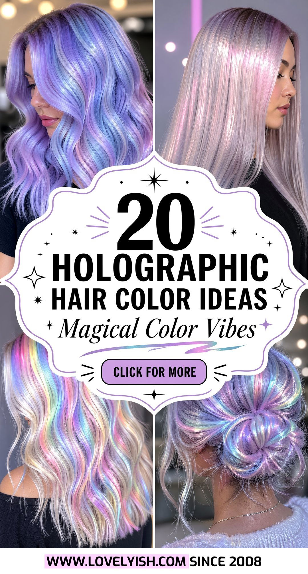 20 Dreamy Holographic Hair Color Ideas for a Magical Look - 20 Dreamy Holographic Hair Color Ideas for a Magical Look