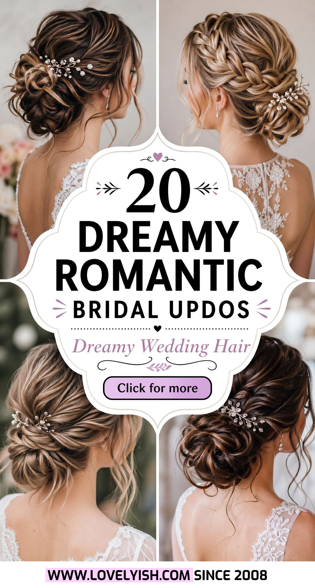 20 Dreamy Romantic Bridal Updo Ideas for Your Wedding Day - 20 Dreamy Romantic Bridal Updo Ideas for Your Wedding Day