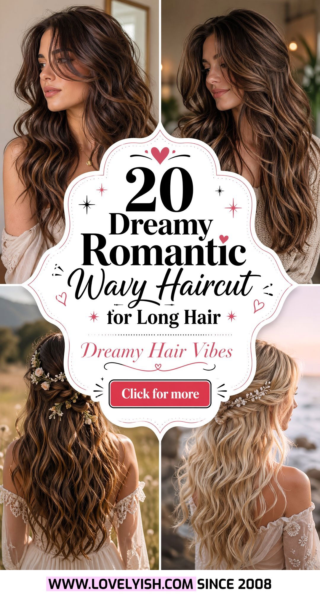 20 Dreamy Romantic Wavy Haircut for Long Hair Inspirations - 20 Dreamy Romantic Wavy Haircut for Long Hair Inspirations