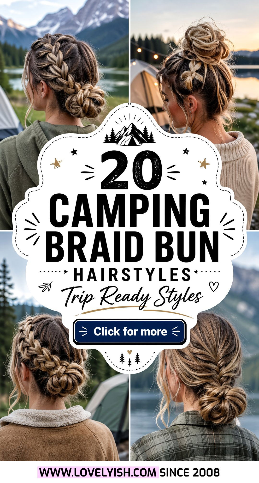 20 Easy Camping Braid Bun Hairstyle Ideas for Your Next Trip - 20 Easy Camping Braid Bun Hairstyle Ideas for Your Next Trip