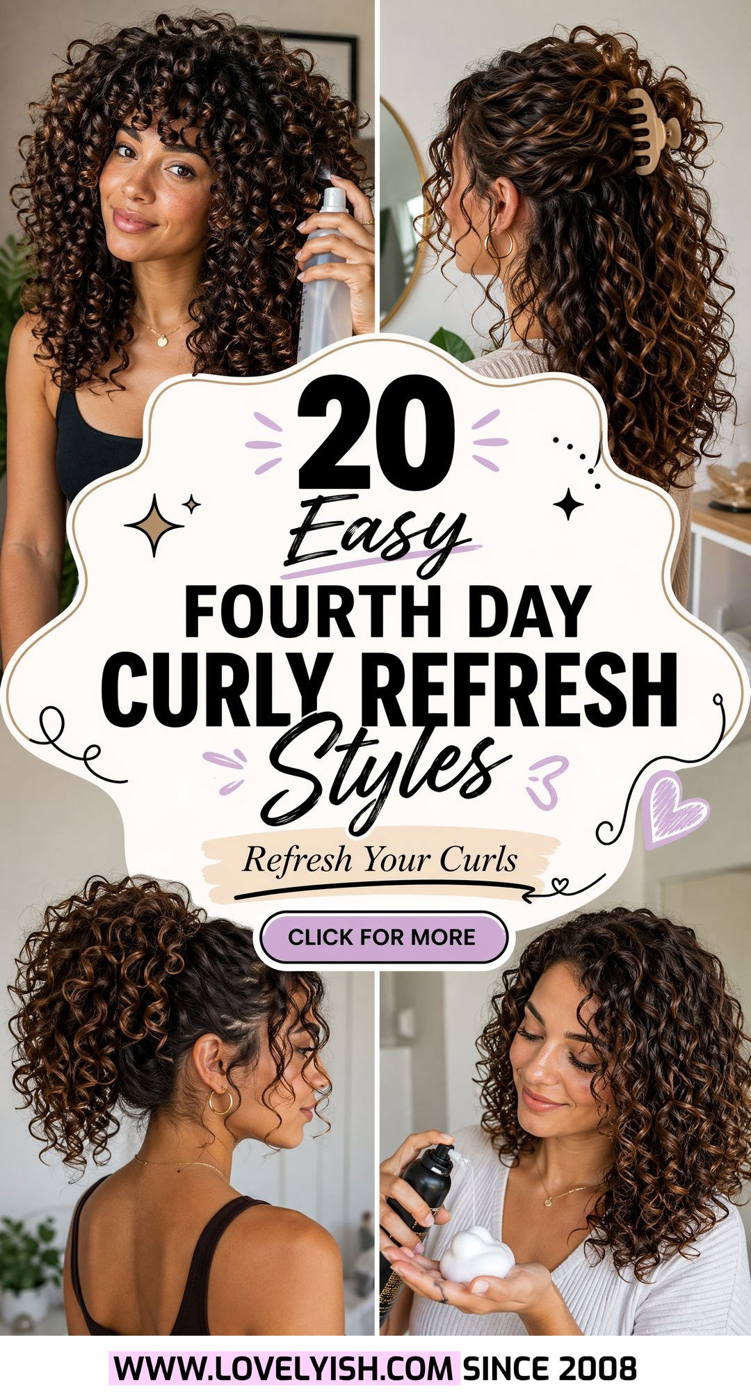 20 Easy Fourth Day Curly Refresh Styles for Vivacious Curls - 20 Easy Fourth Day Curly Refresh Styles for Vivacious Curls