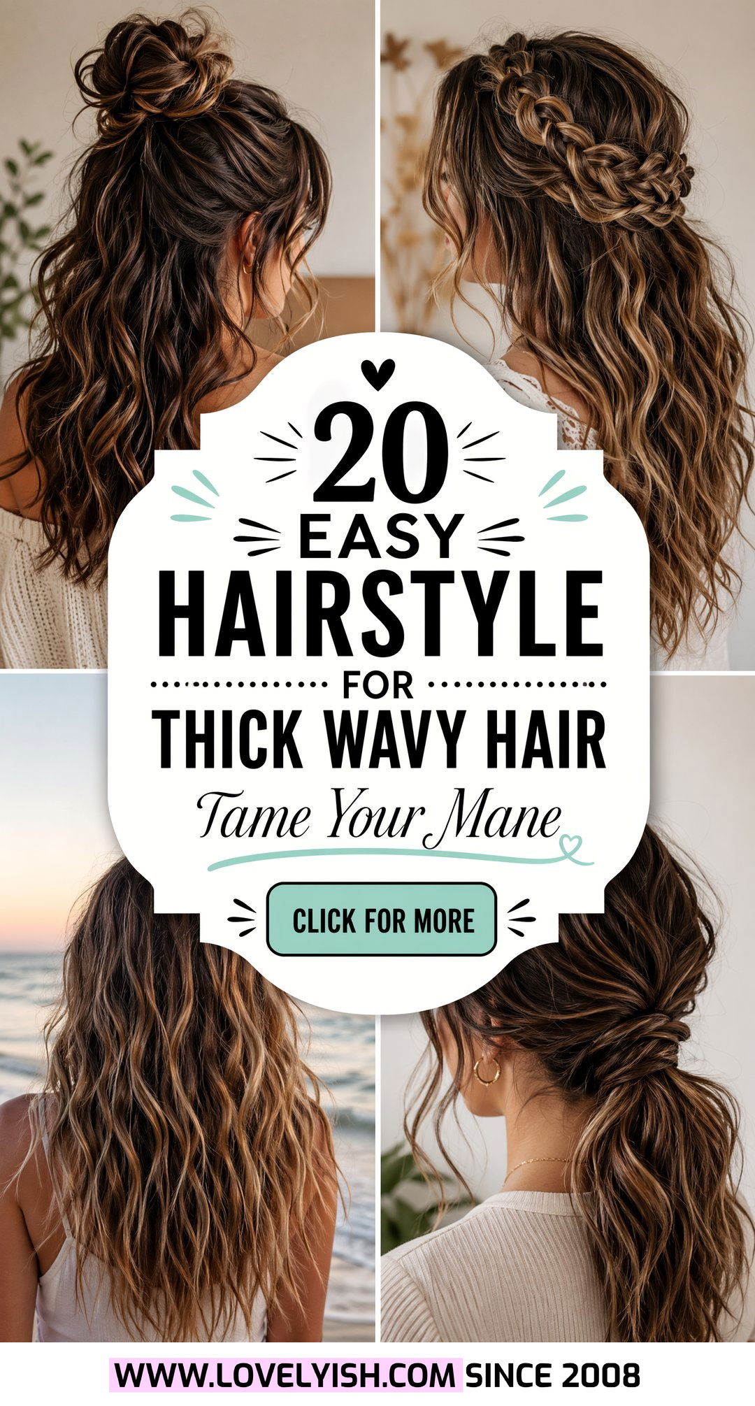 20 Easy Hairstyle For Thick Wavy Hair You Need To Try Now - 20 Easy Hairstyle For Thick Wavy Hair You Need To Try Now