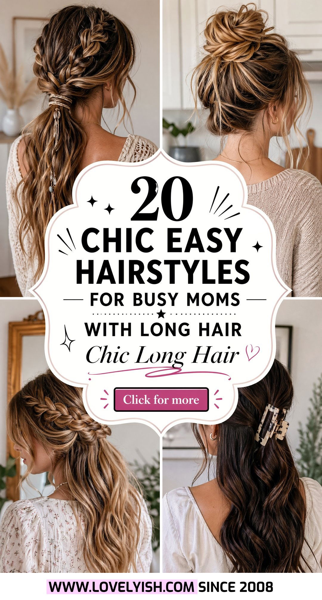 20 Easy Hairstyles for Busy Moms With Long Hair Chic Ideas - 20 Easy Hairstyles for Busy Moms With Long Hair: Chic Ideas