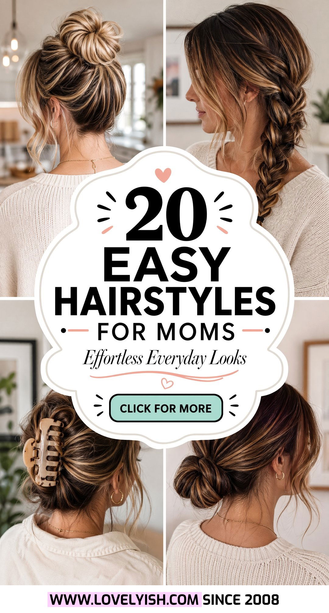 20 Easy Hairstyles for Moms Who Need an Effortless Style - 20 Easy Hairstyles for Moms Who Need an Effortless Style